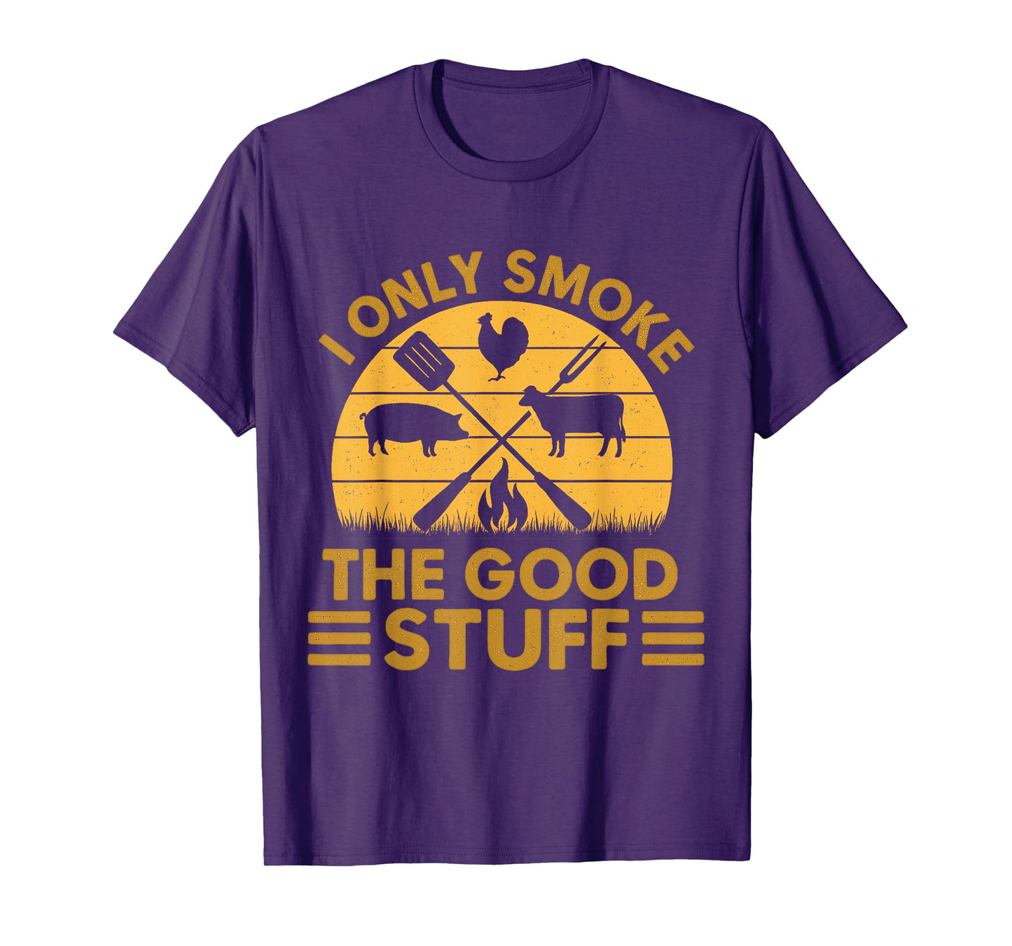 I Only Smoke The Good Stuff BBQ Barbeque Grilling Pitmaster T-Shirt