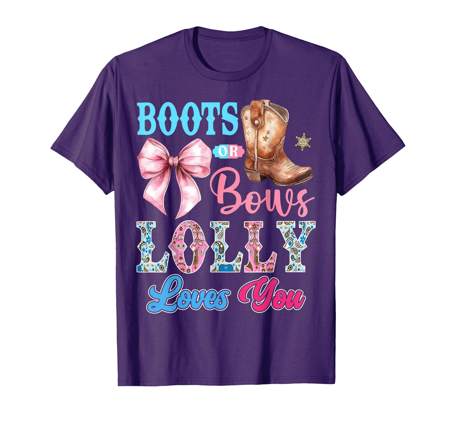 Boots or Bows Lolly Loves You Gender Reveal Party T-Shirt