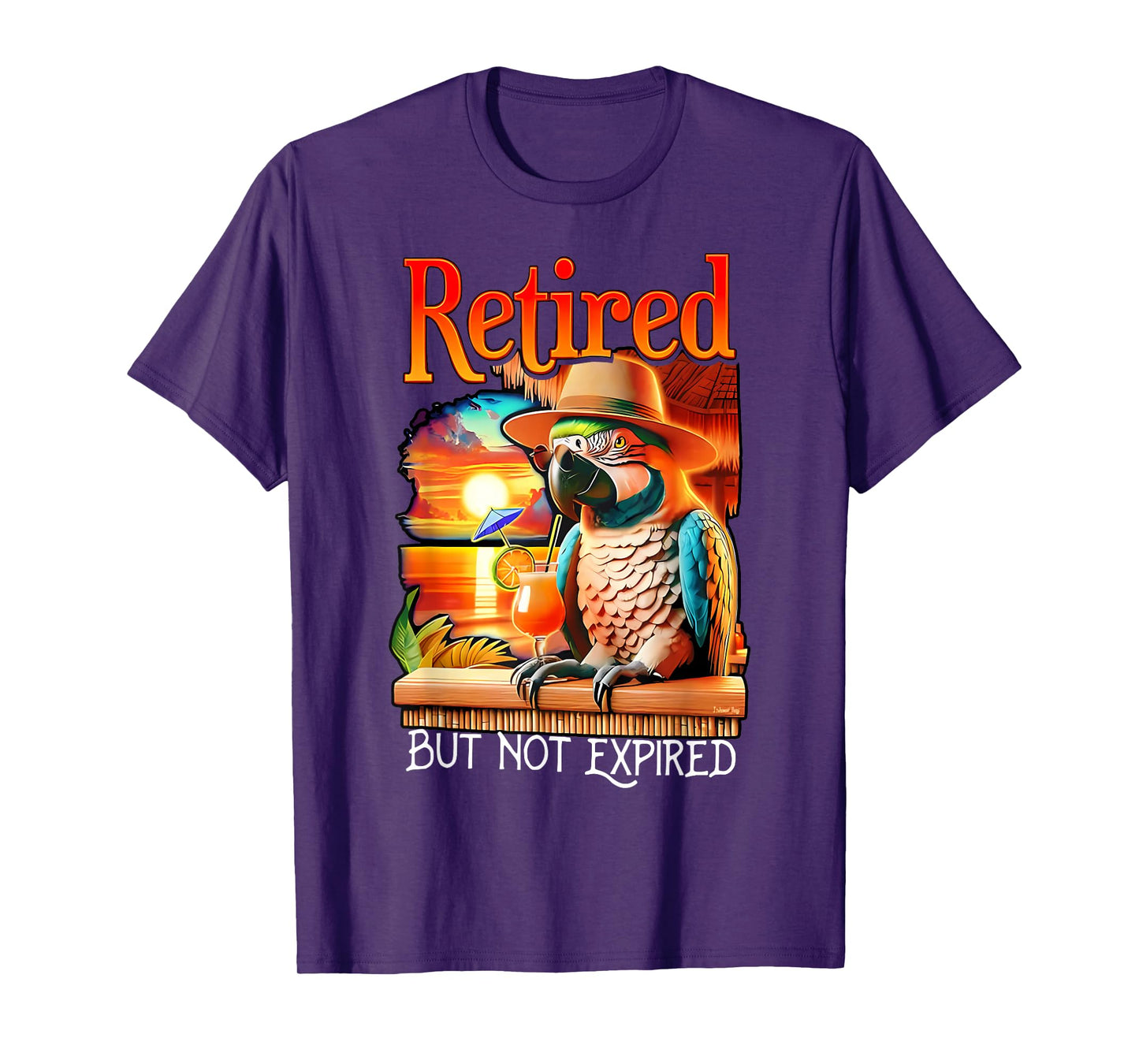 Retired But Not Expired Parrot Summer Vacation Retirement T-Shirt
