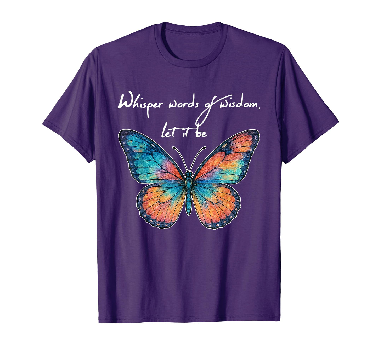 Whisper Words Of Butterfly Art Butterflies T-Shirt