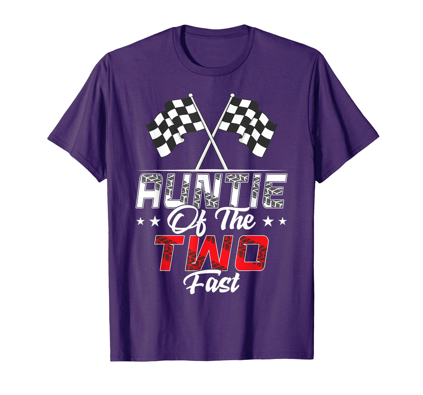 Auntie Of The Two Fast Second Birthday Racing Car Family T-Shirt