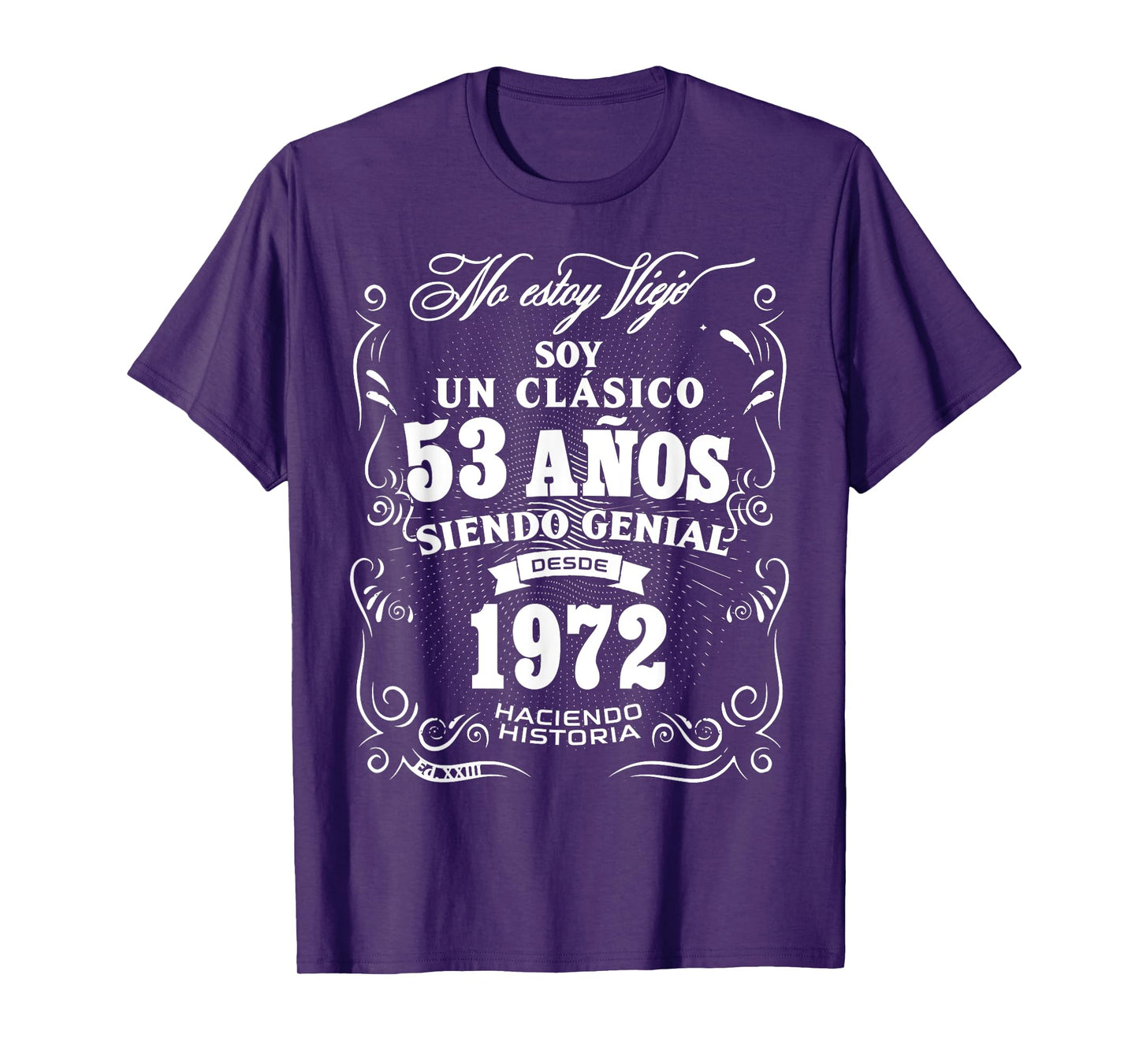Vintage 53rd Birthday Men Funny 1972 53 Birthday Spanish T-Shirt