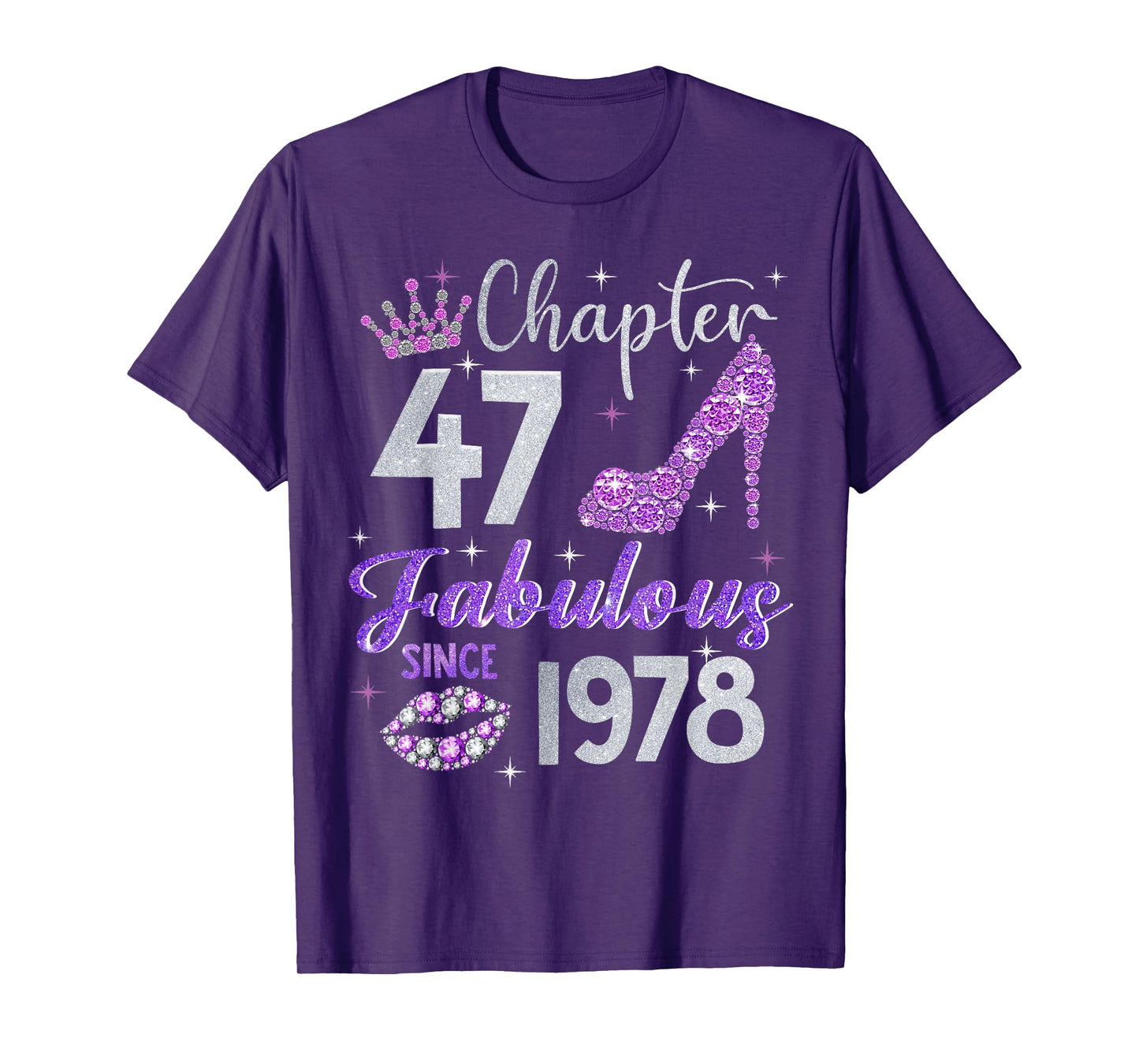 Chapter 47 Fabulous Since 1978 47th Birthday Women Girl T-Shirt