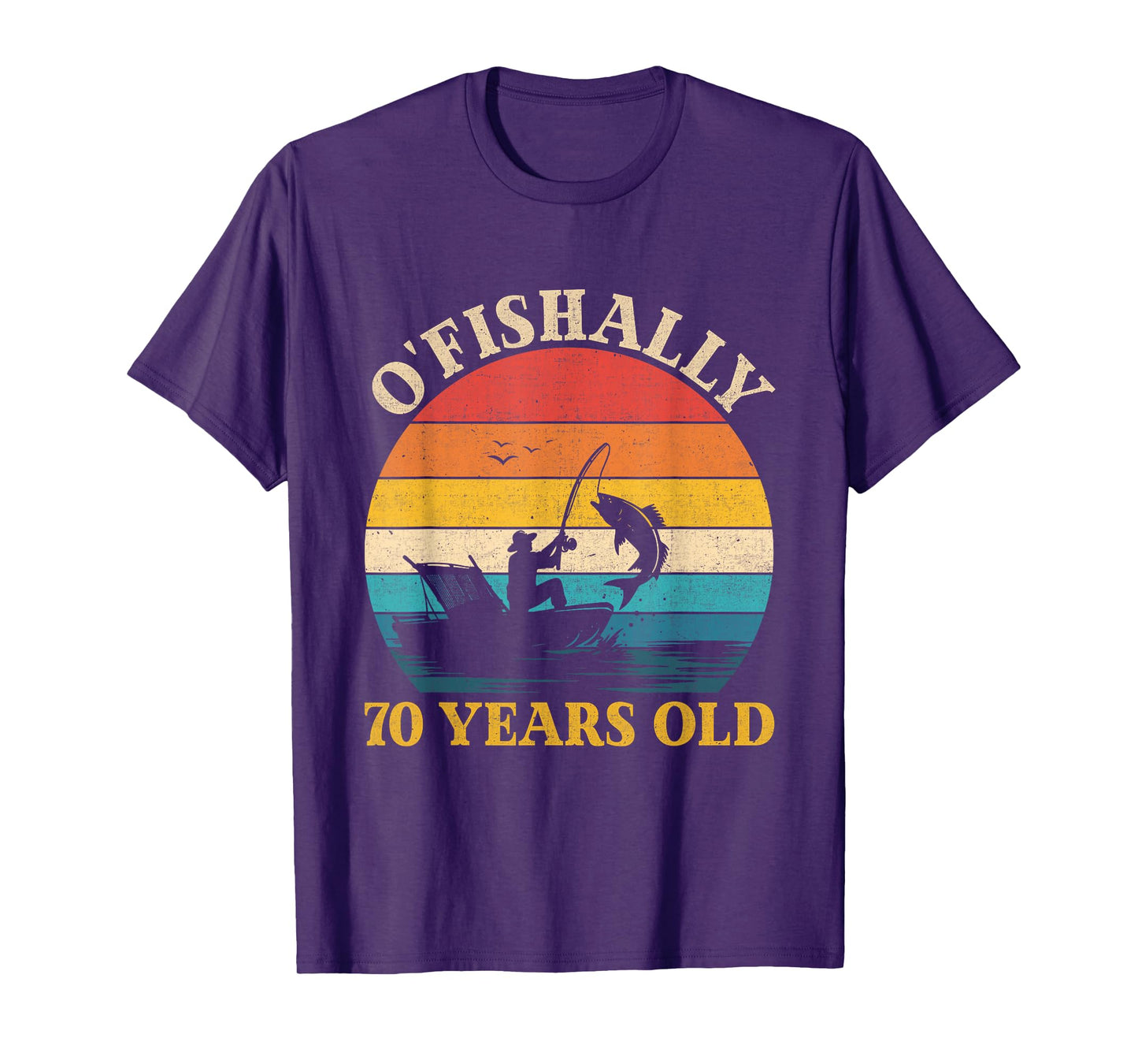 70th Birthday Fishing O'Fishally 70 Years Old Fisherman Men T-Shirt