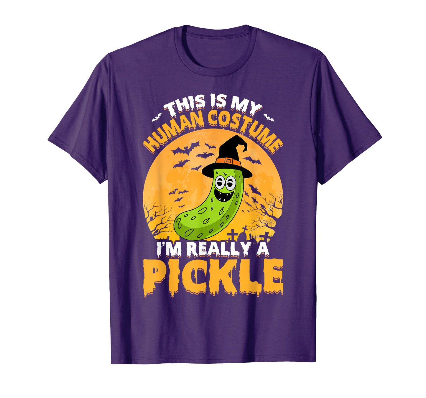 This Is My Human Costume I'm Really a Pickle Scary Halloween T-Shirt