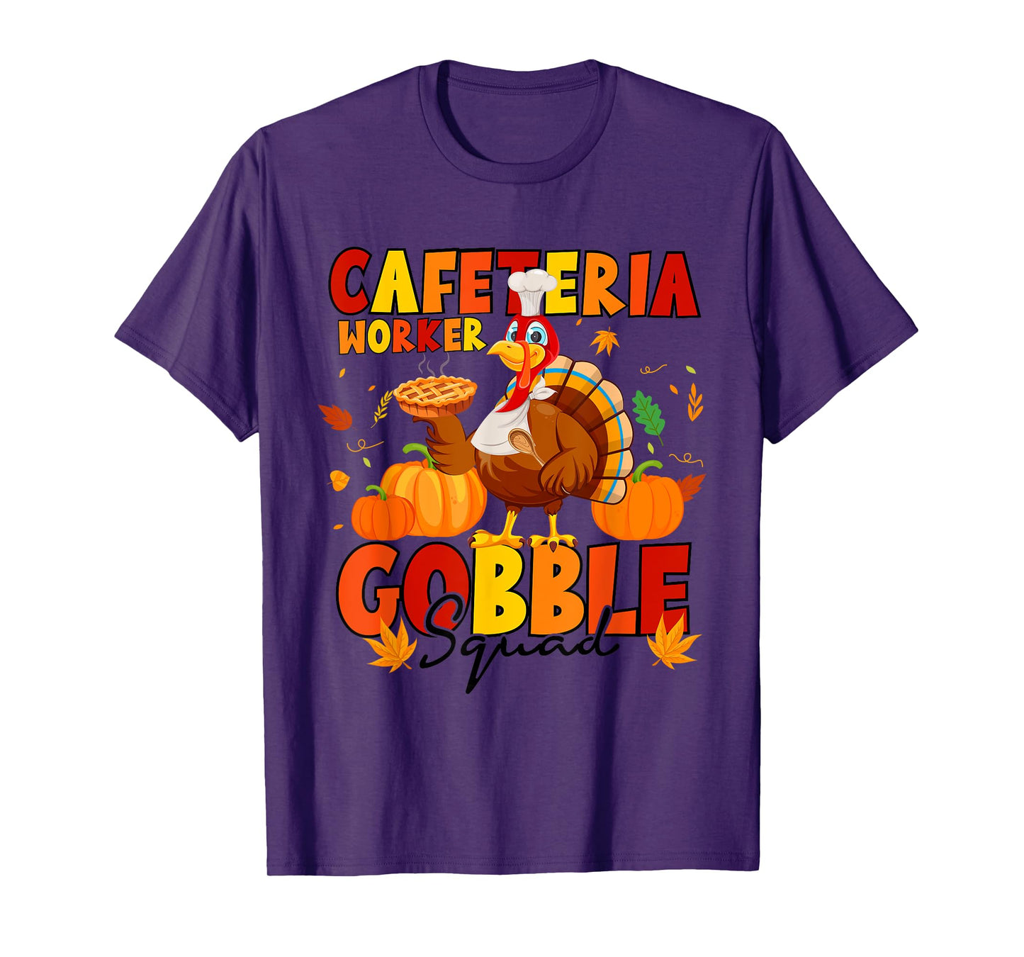 Cafeteria Worker Gobble Squad Turkey Pumpkin Thanksgiving T-Shirt