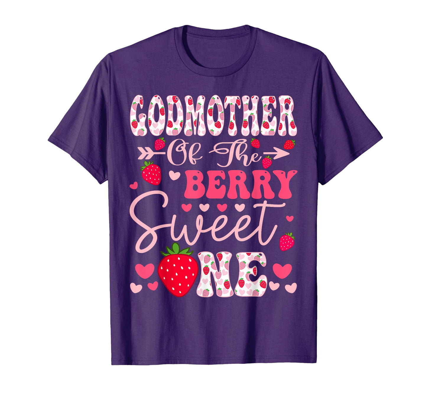 GodMother Of The Berry Sweet One Strawberry 1St Birthday T-Shirt