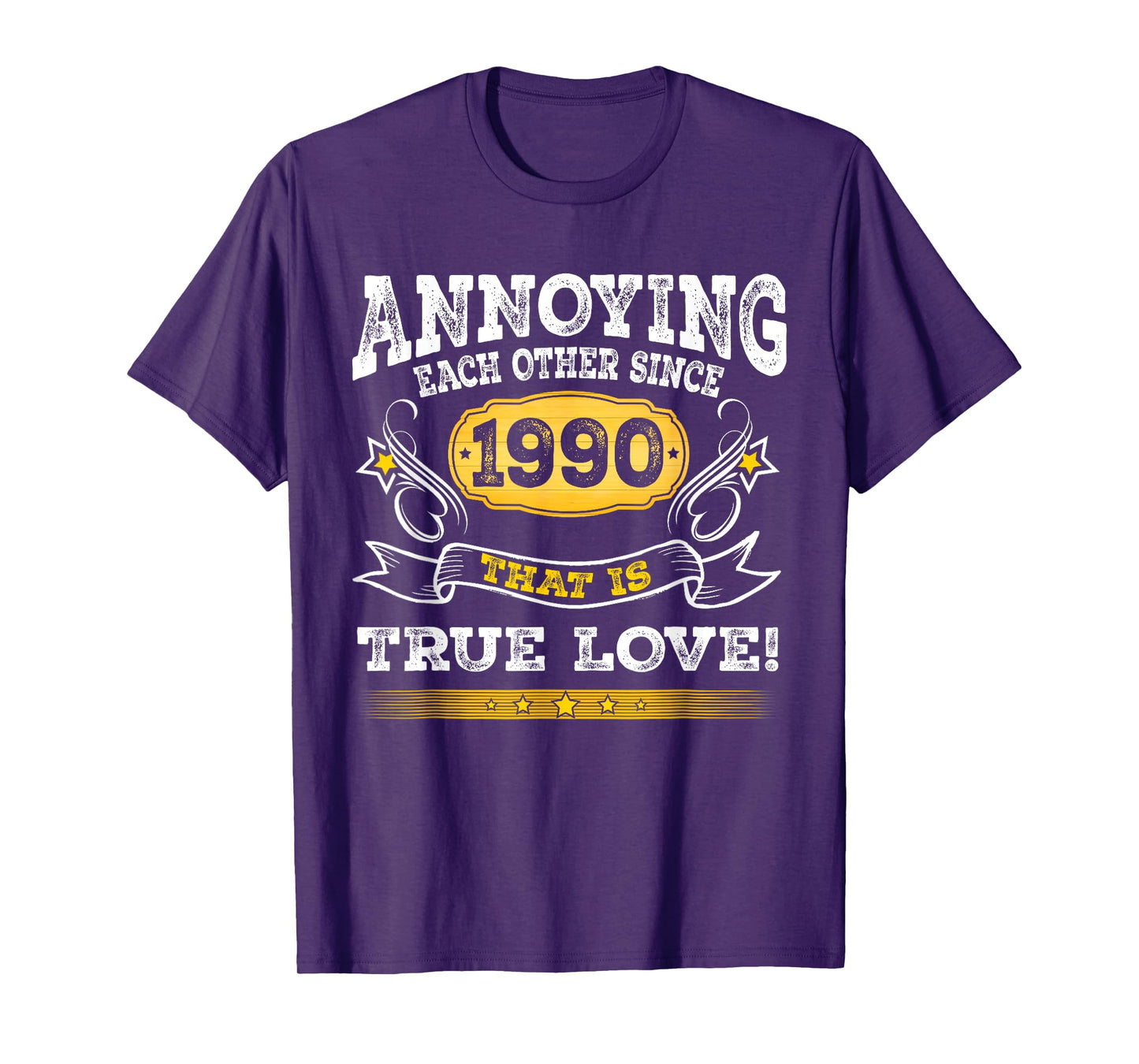 Annoying Each Other Since 1990 Wedding Anniversary Couples T-Shirt
