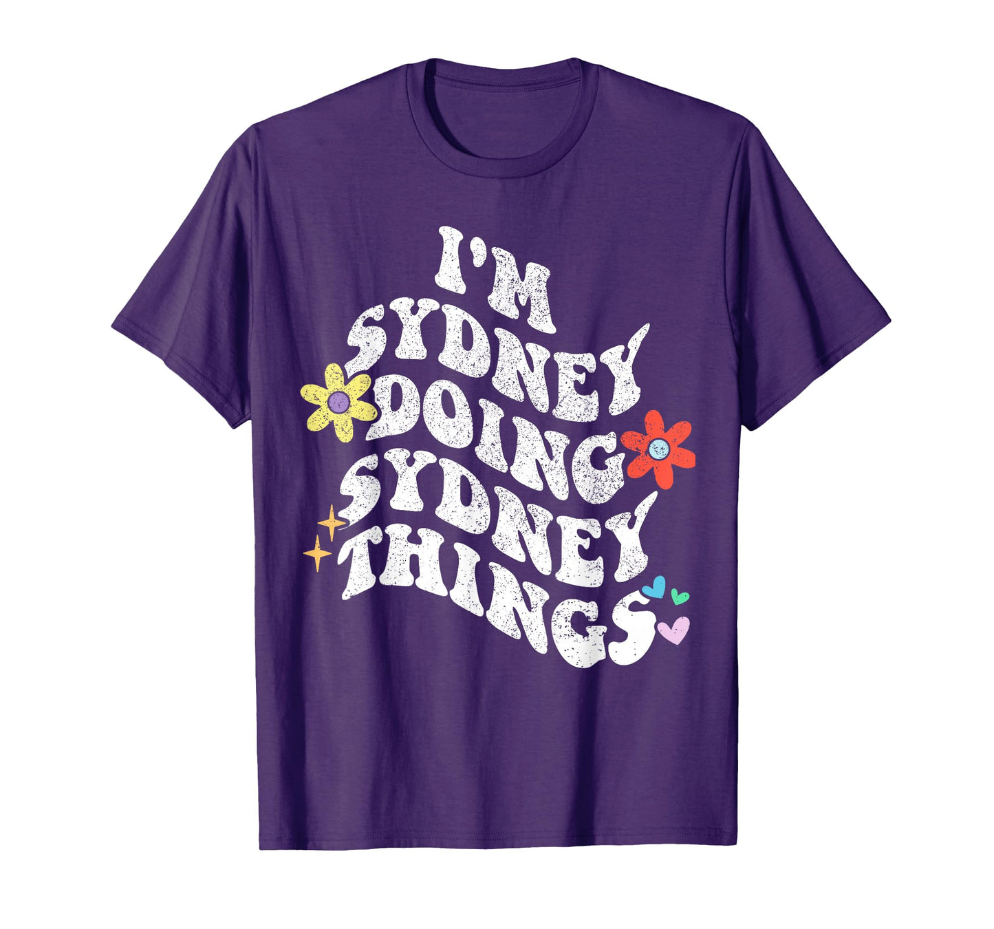 Retro Groovy Im SYDNEY Doing SYDNEY Things Funny Mother's T-Shirt