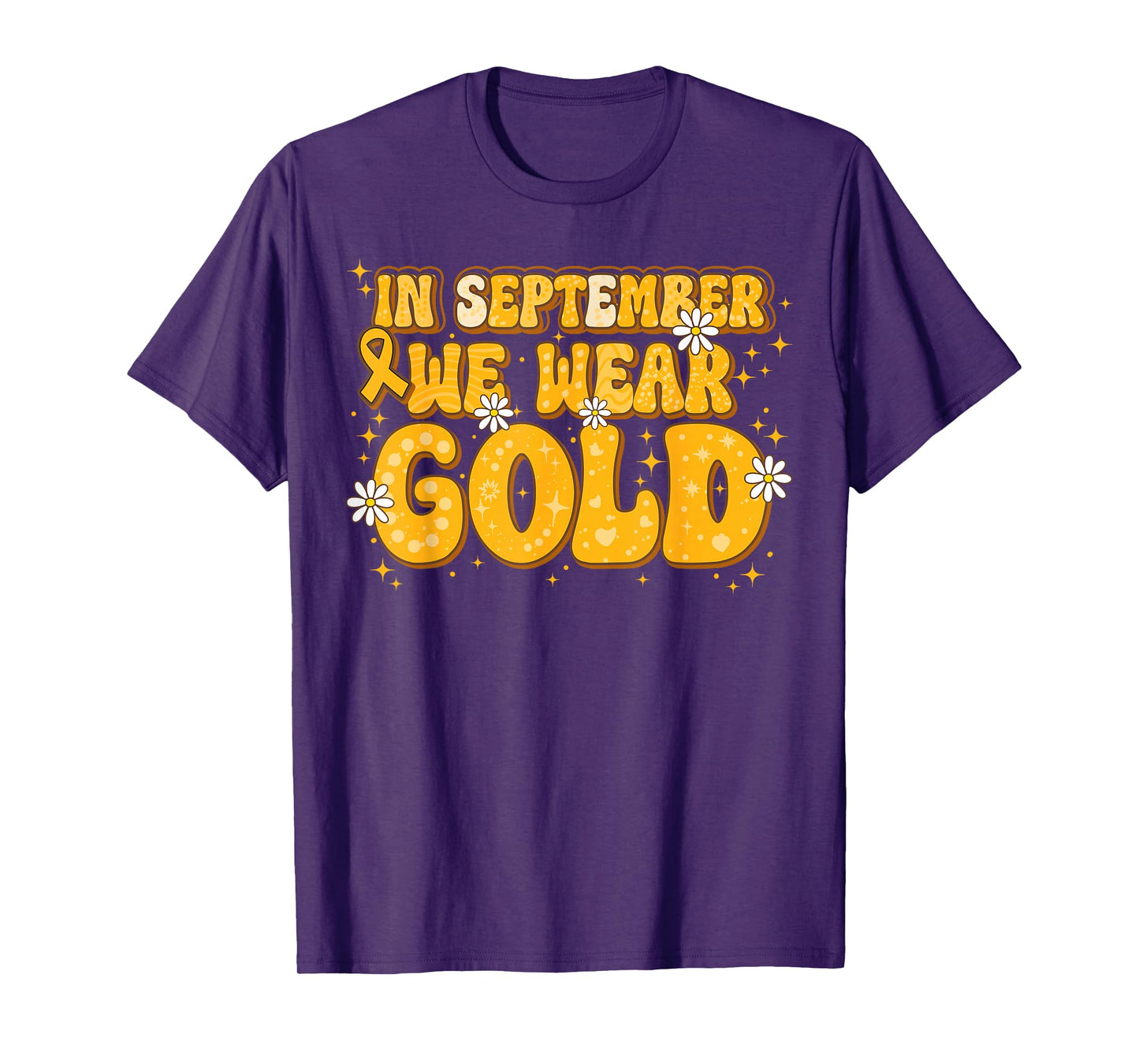in September We Wear Gold Childhood Cancer Fighter T-Shirt
