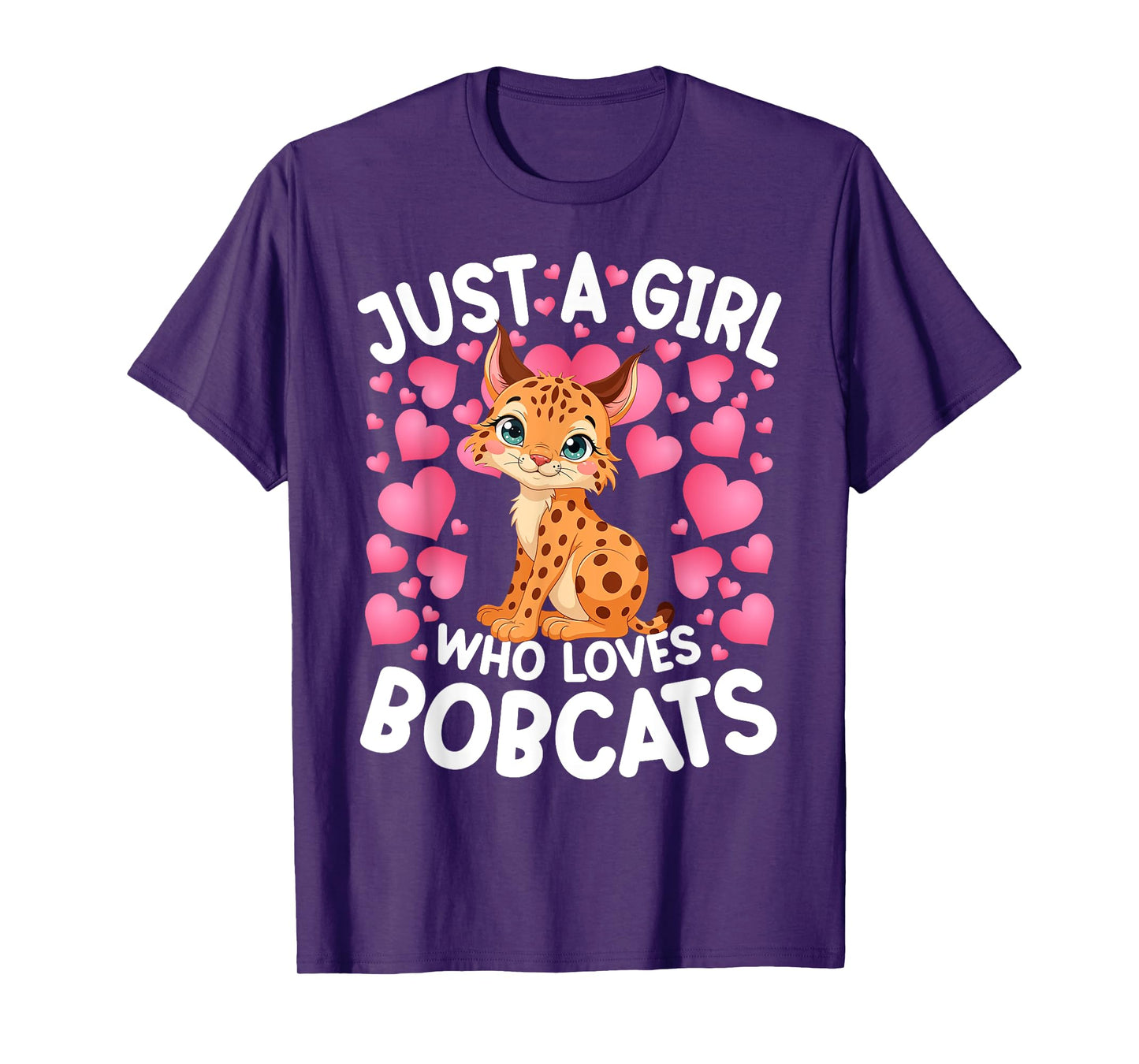 Just A Girl Who Loves Bobcats Women Girls Bobcat T-Shirt