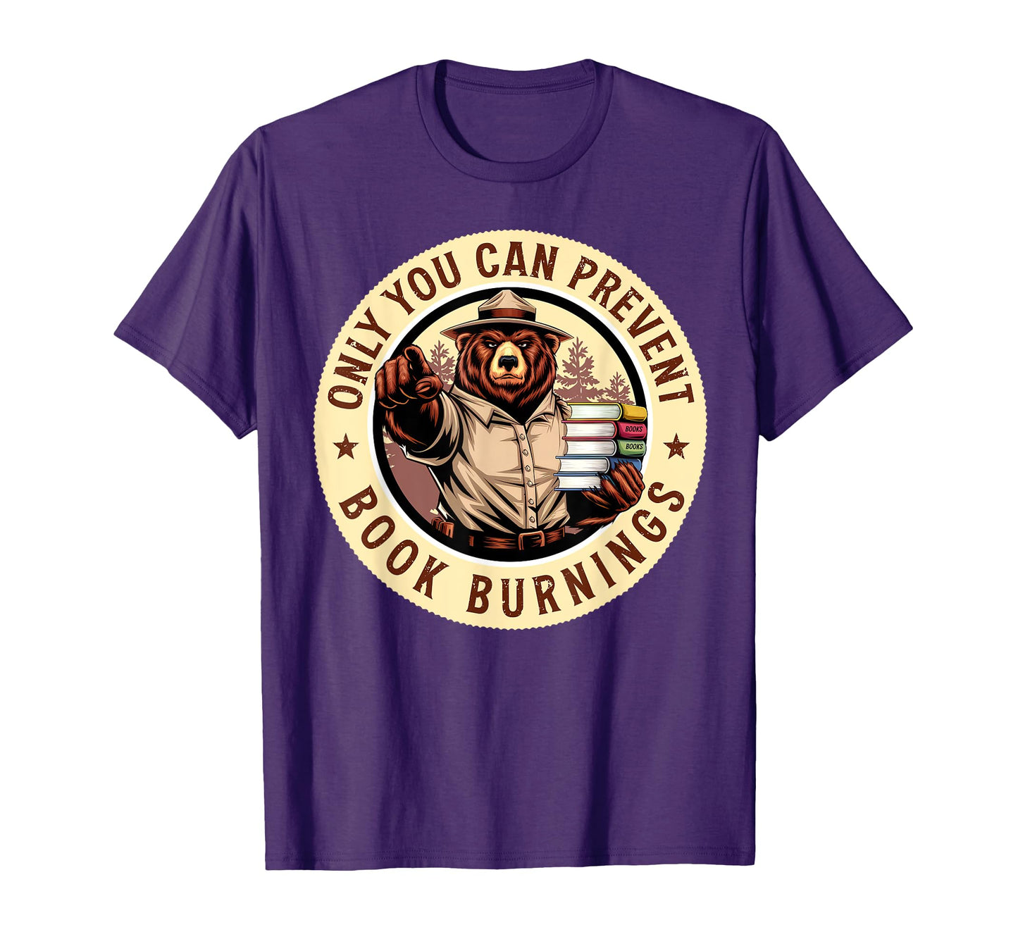 Only You Can Prevent Book Burnings T-Shirt
