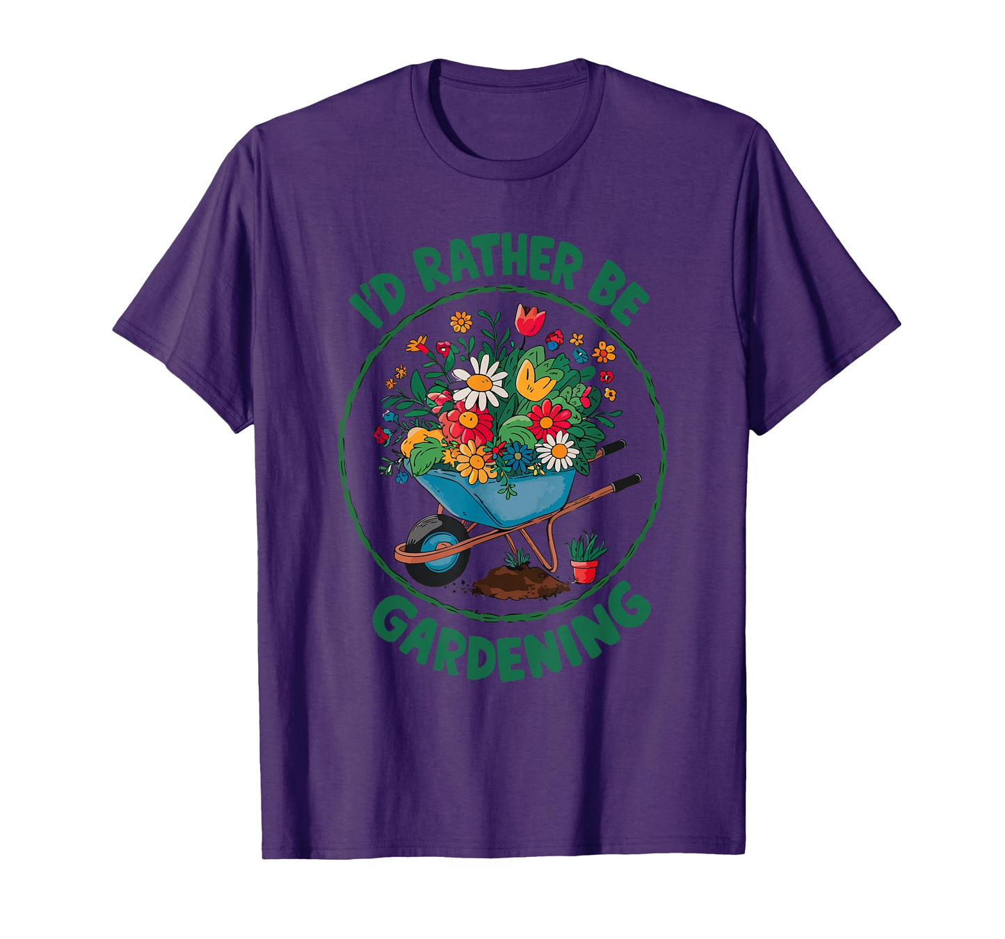 Gardening Funny Gardener Plant Garden Life Farmer T-Shirt