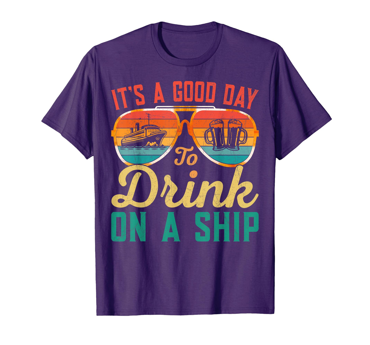 It's A Good Day To Drink On A Ship Cruise Ship Captain Retro T-Shirt