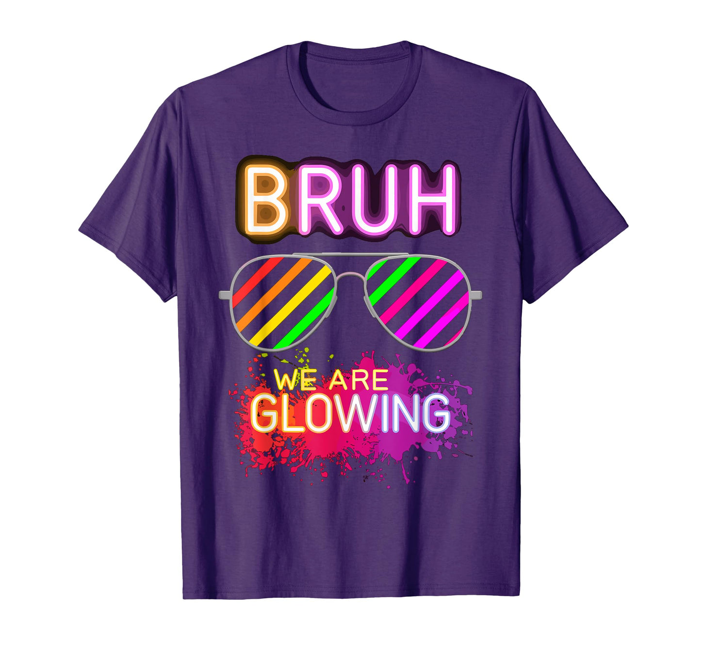 Bruh We Are Glowing In My Glowing Era T-Shirt