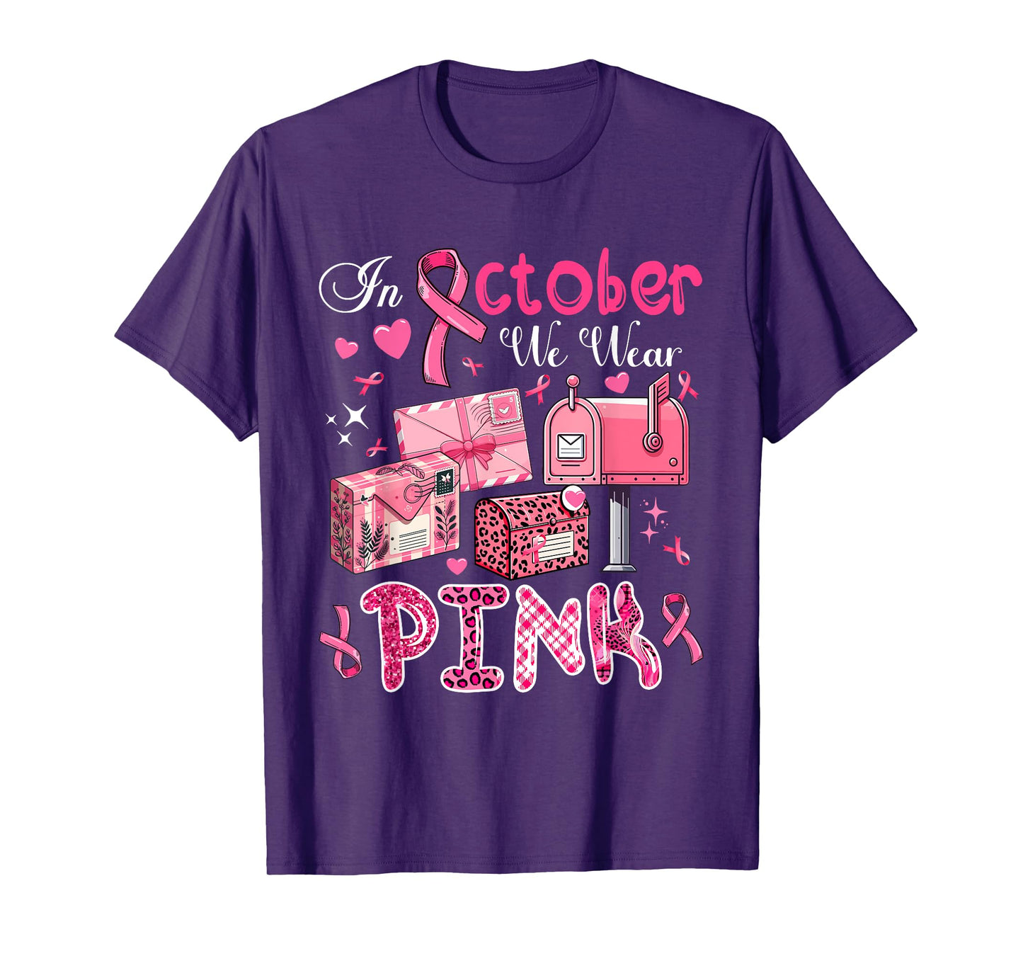 October We Wear Pink Breast Cancer Awareness Postal Worker T-Shirt