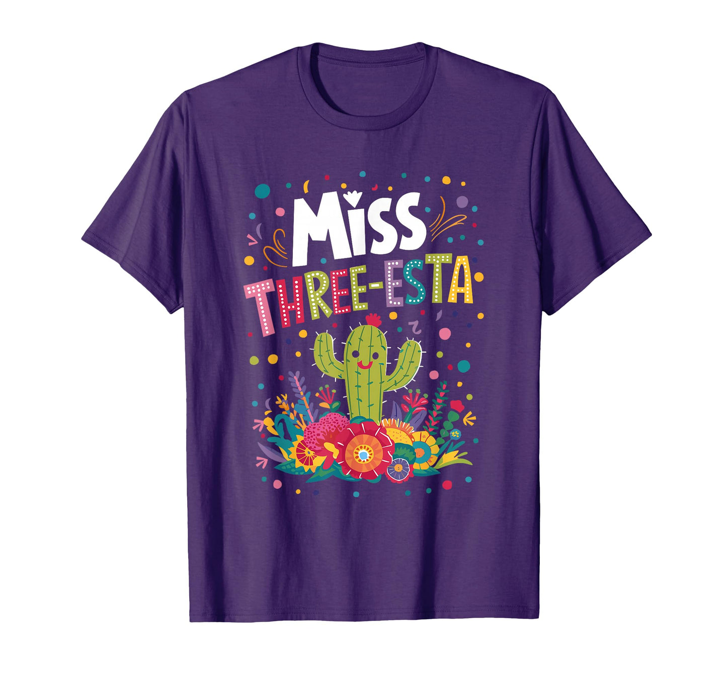 Miss Three-Esta Fiesta Cactus 3rd Birthday Party Outfit T-Shirt