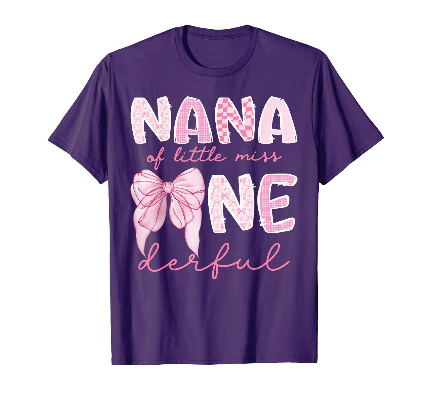 Nana of Little Miss Onederful First Birthday Girl Coquette T-Shirt