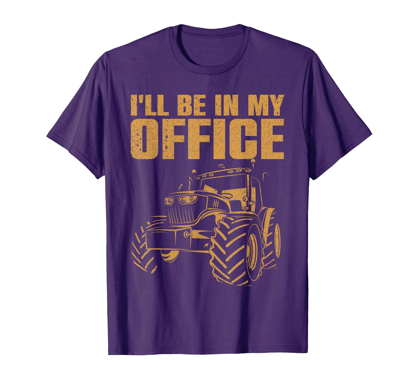 Best Tractor For Men Women Farming Agriculture Farmer Office T-Shirt