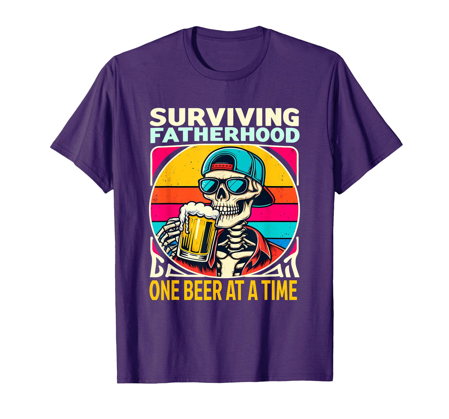 Surviving Fatherhood One Beer At A Time Skeleton Drinking T-Shirt