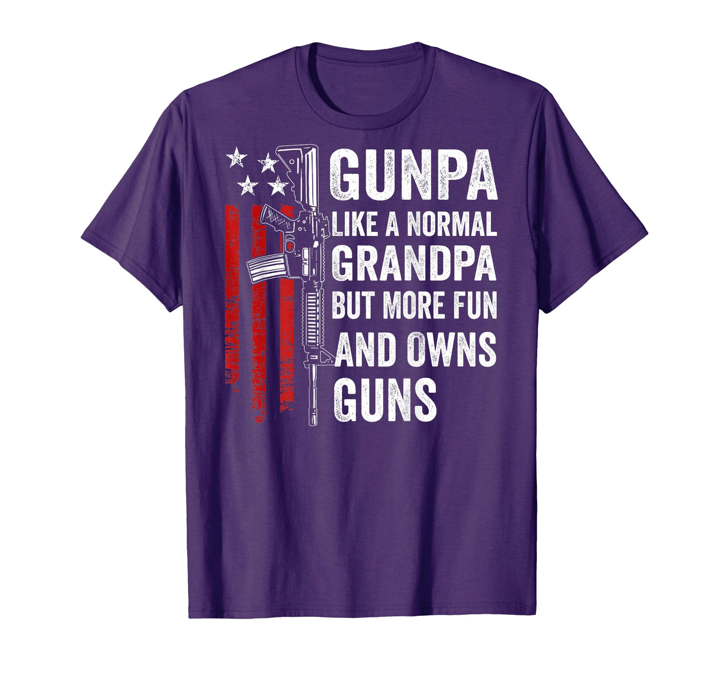 Gunpa Like A Normal Grandpa But More Fun And Owns Guns(Back) T-Shirt