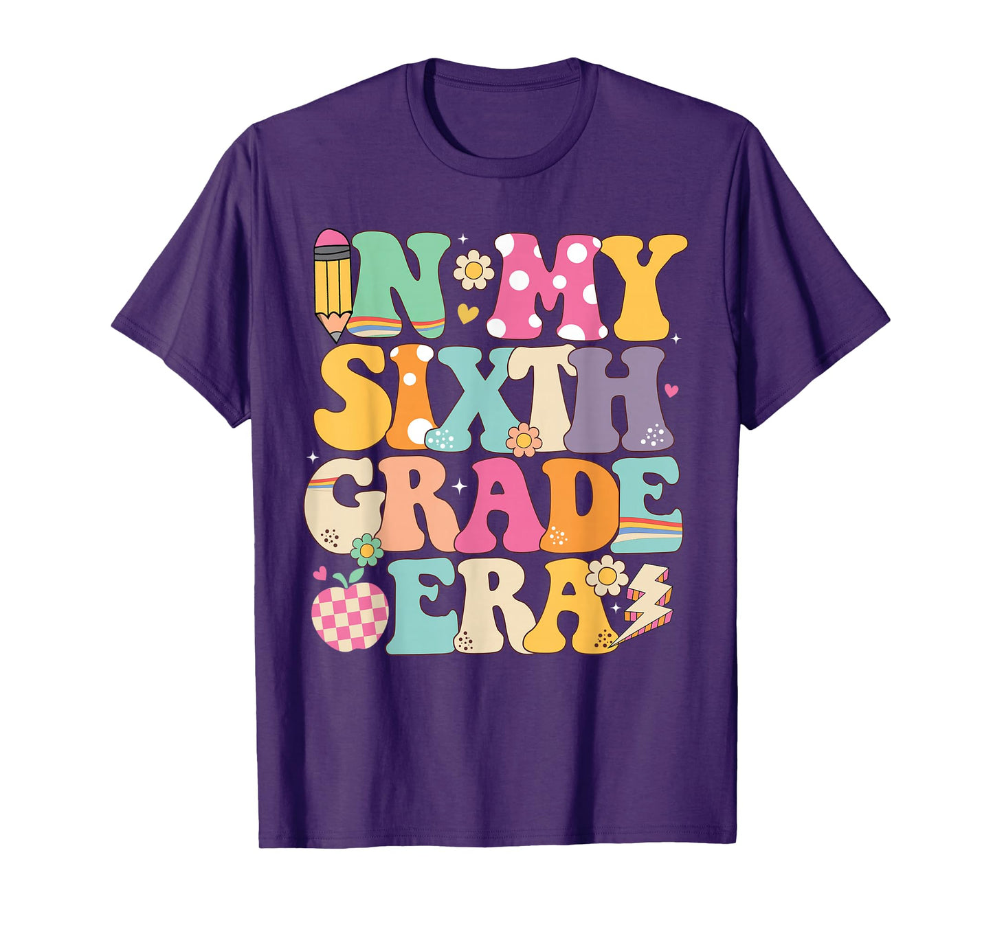 In My Sixth Grade Era Girl Back To School 6th Grade Teacher T-Shirt