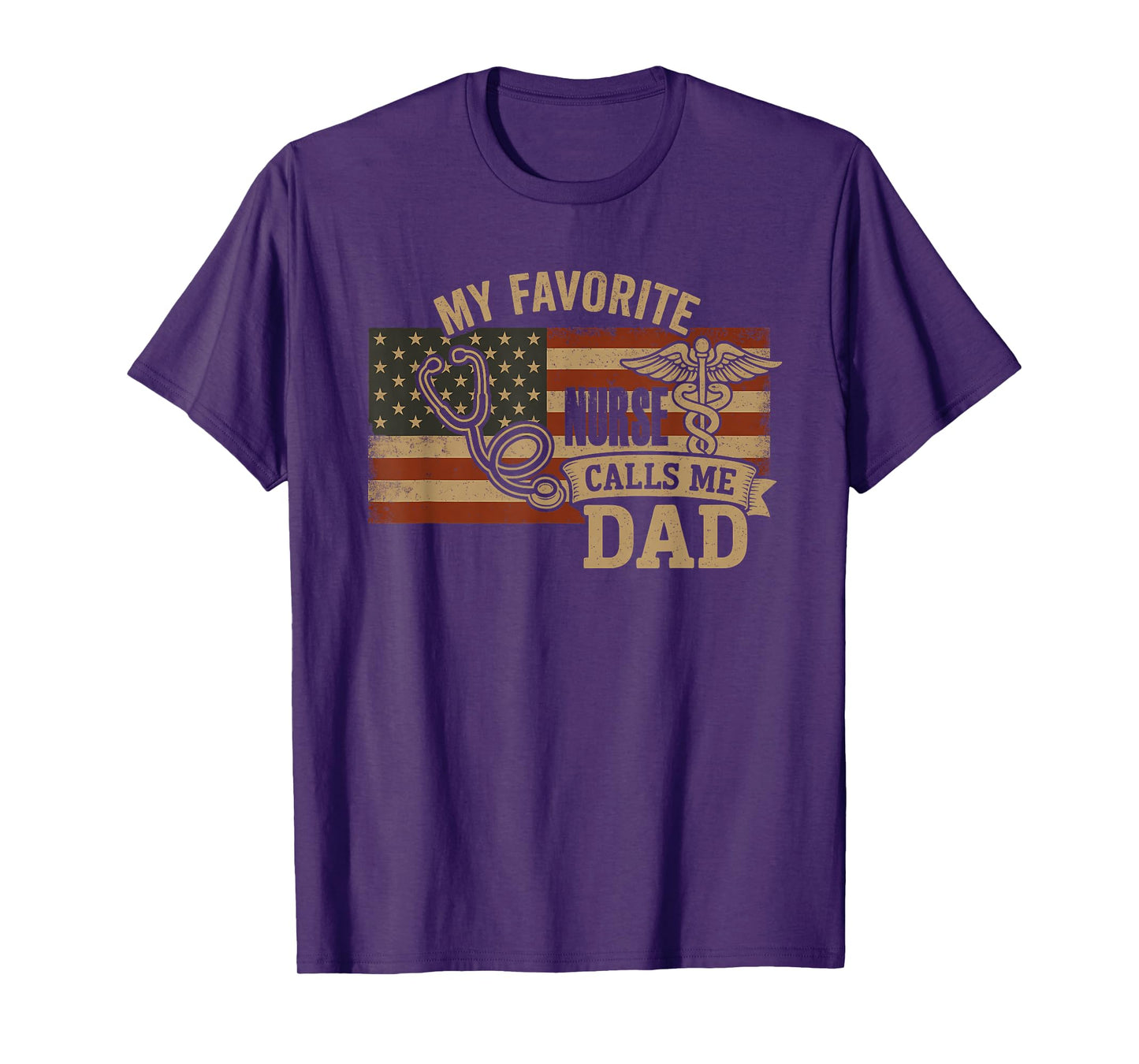 My Favorite Nurse Calls Me Dad American Flag Vintage T-Shirt