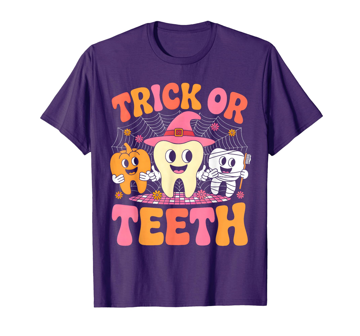 Halloween Dentist Dental Hygienist Assistant Trick Or Teeth T-Shirt