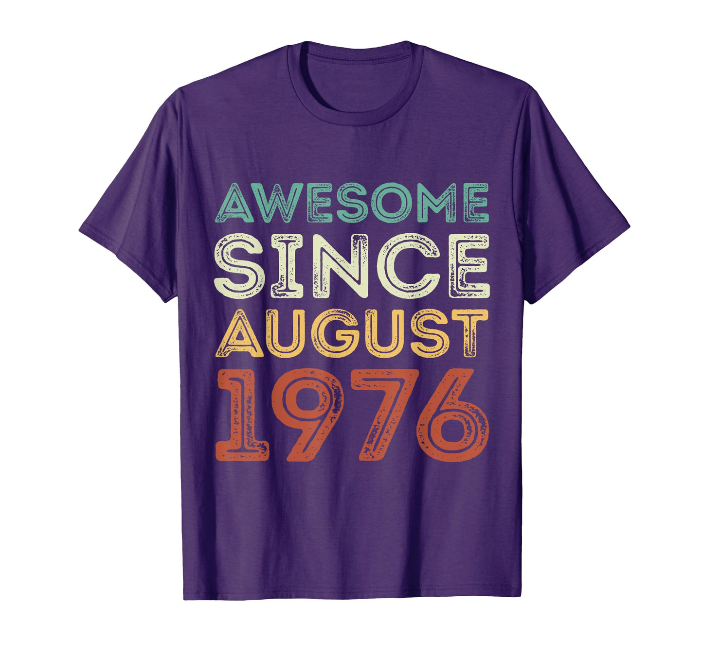 Awesome Since August 1976 Vintage Birthday Classic 1976 T-Shirt