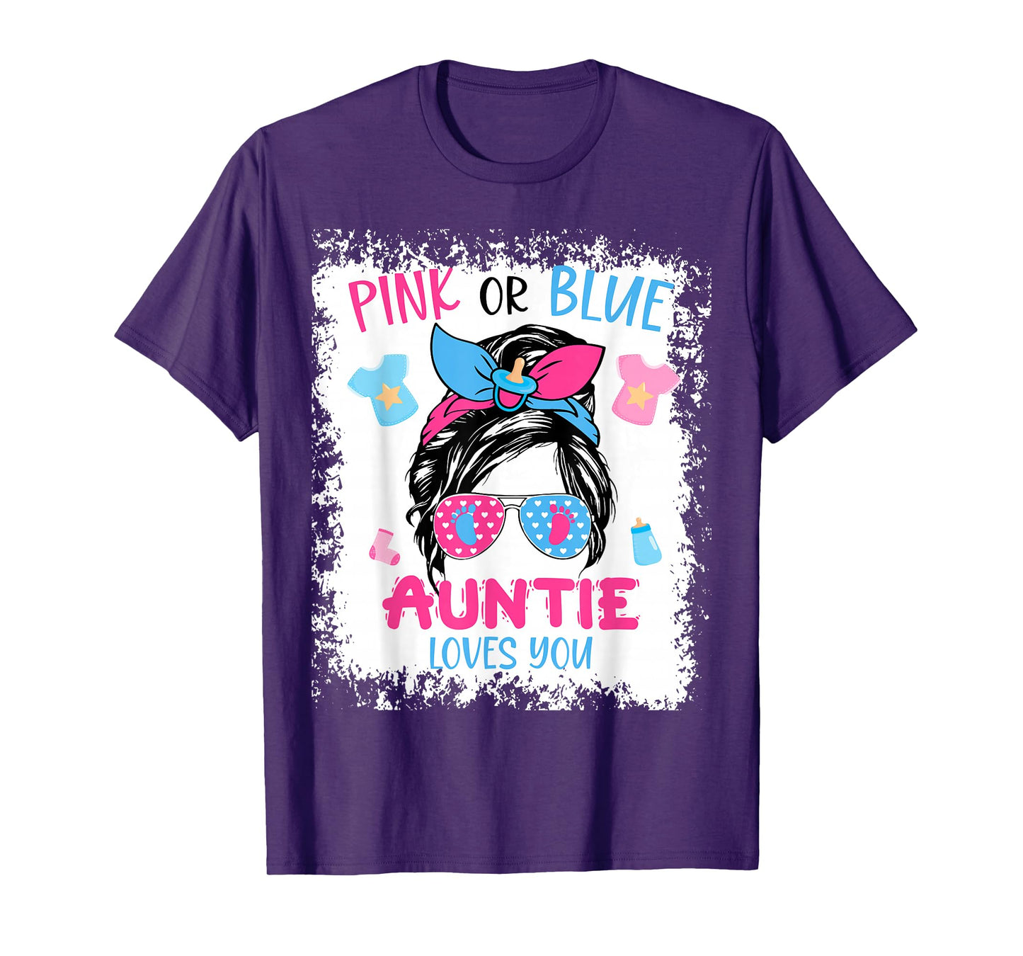 Pink or Blue Auntie Loves You Proud Messy Bun Baby Reveal T-Shirt