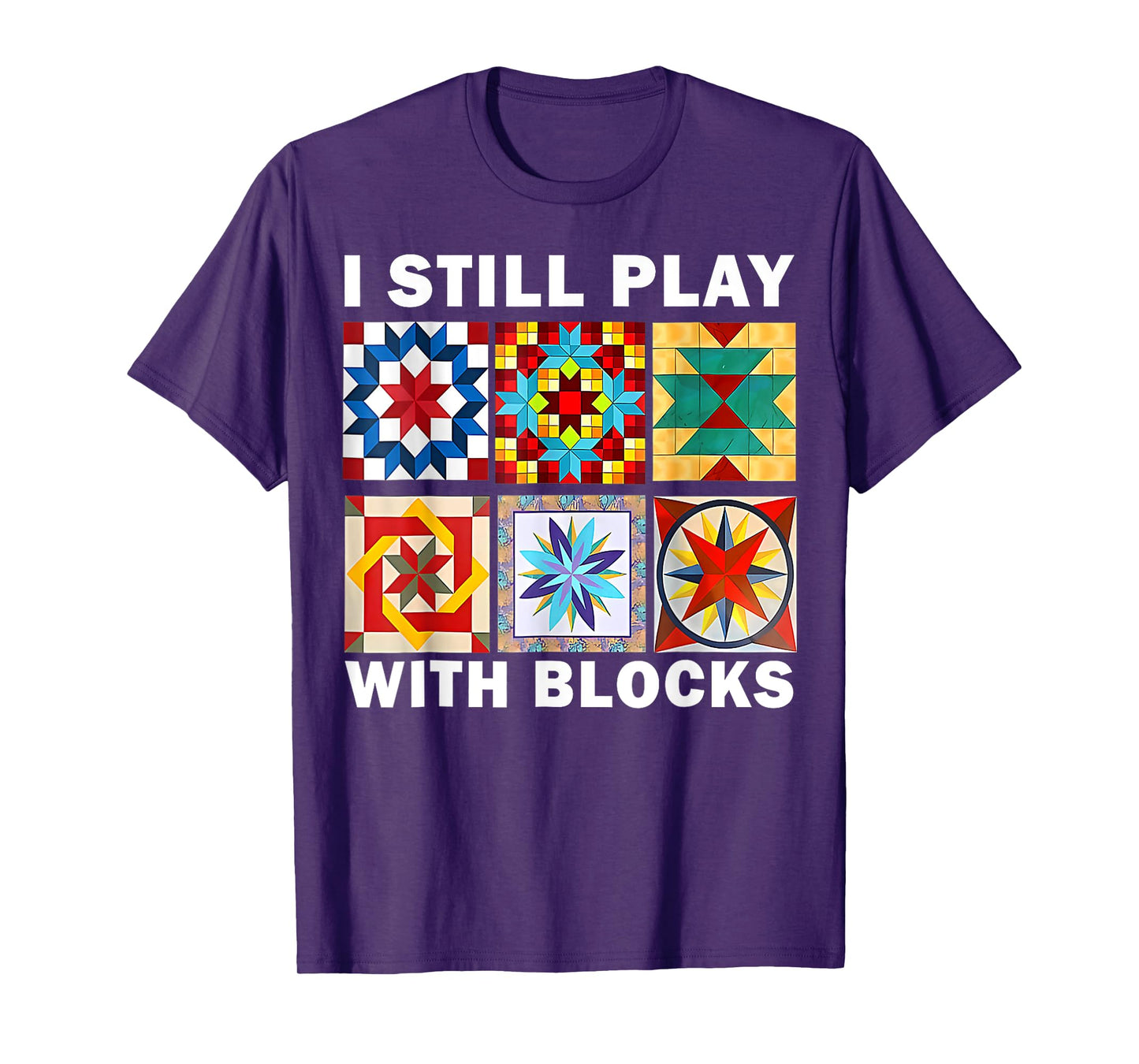 Cool Quilting I Still Play With Blocks Quilt Sewer for Women T-Shirt