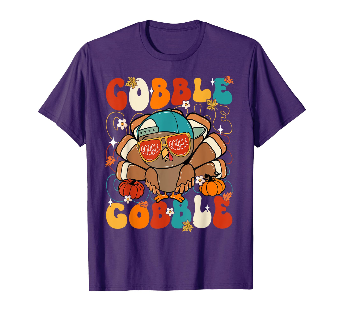 Happy Thanksgiving Gobble Turkey Day Toddler Girl Boy Women T-Shirt