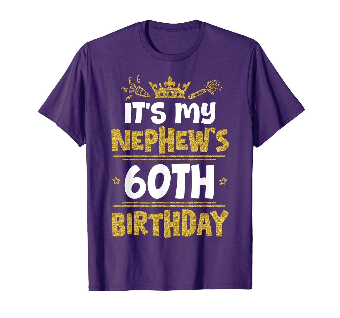 Happy It's My Nephew's 60th Birthday 1965 60 Years Old T-Shirt