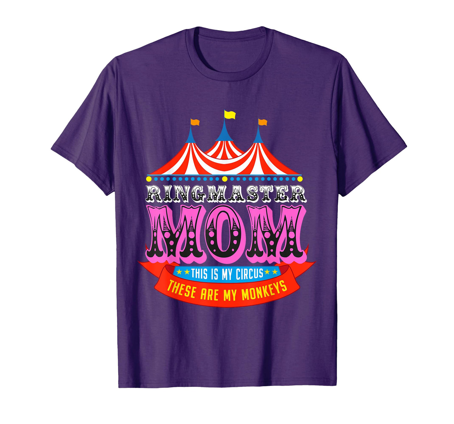 Ringmaster Mom This Is My Circus These Are My Monkeys T-Shirt