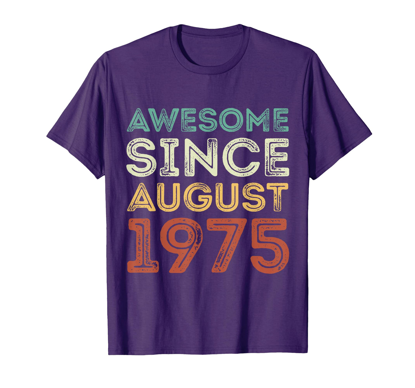 Awesome Since August 1975 Vintage Birthday Classic 1975 T-Shirt