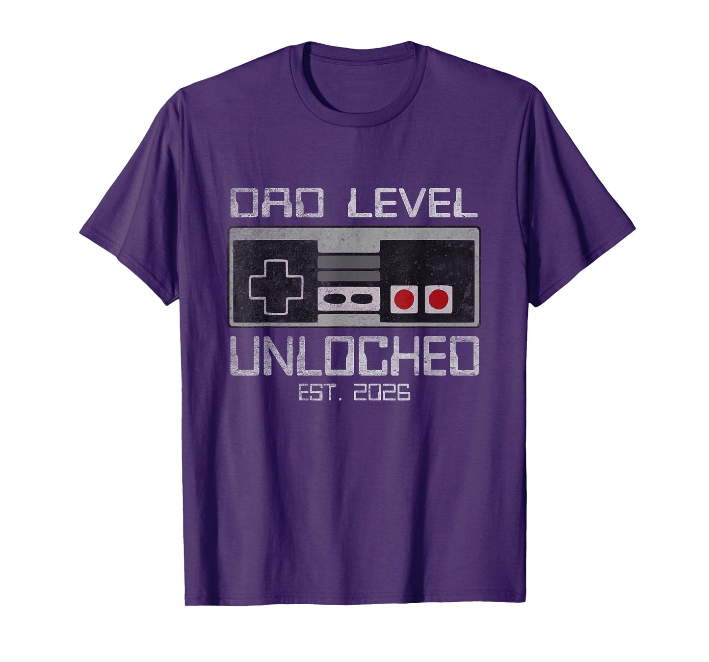 Dad Level Unlocked 2026 First Time Soon to Be Gamer Daddy T-Shirt