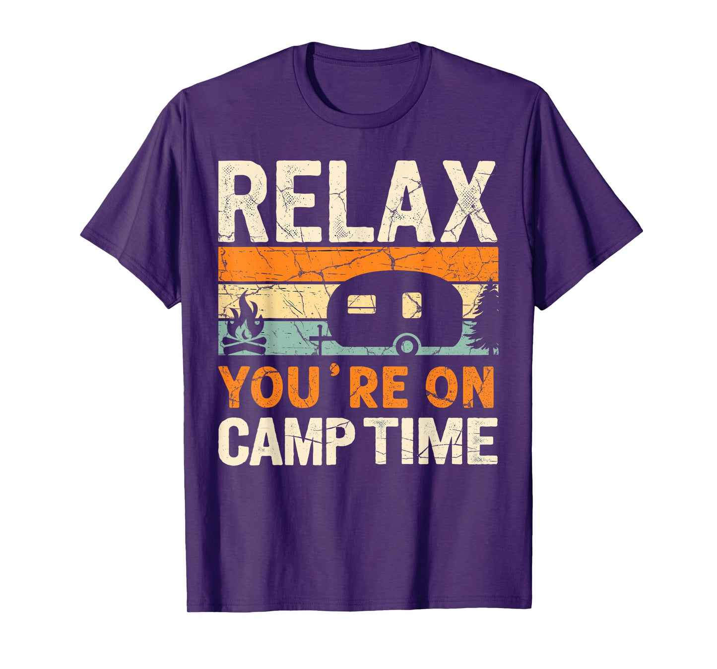 Camping Relax You are on Camp Time Humor Camper Joke Retro T-Shirt