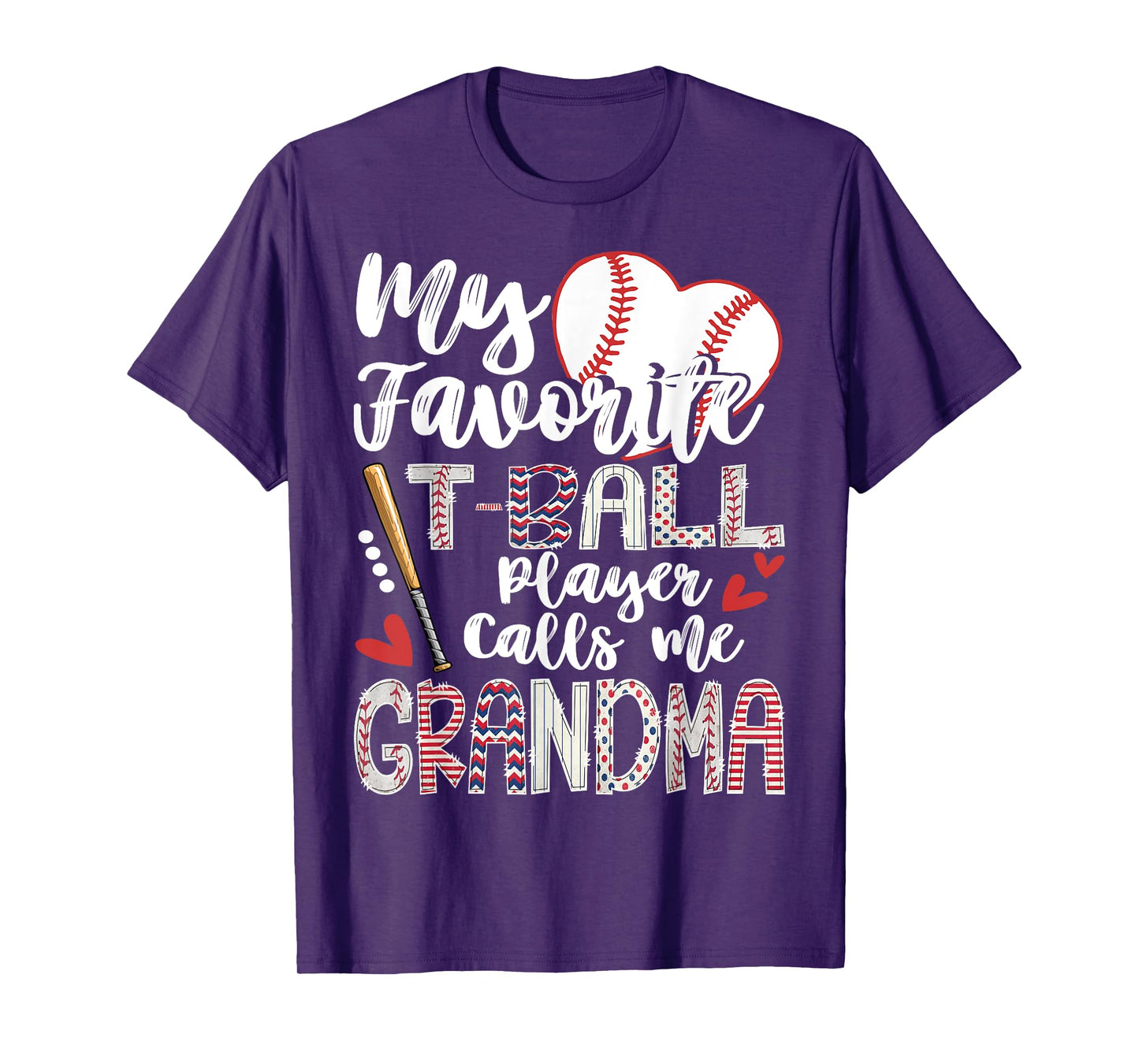 My Favorite T-Ball Player Calls Me Grandma Of Baller T-Shirt