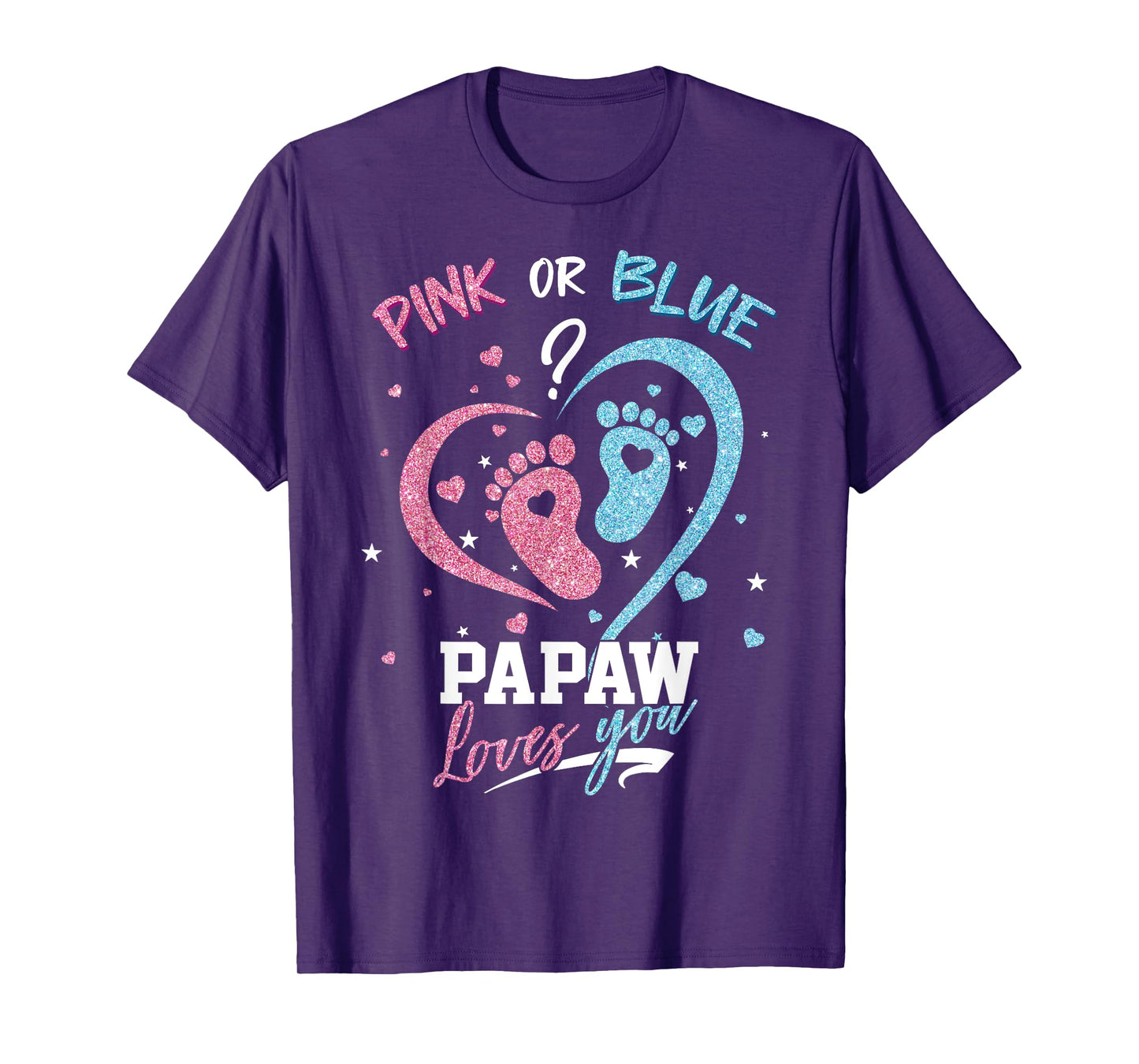 Pink Or Blue Papaw Loves You Gender Reveal Party T-Shirt