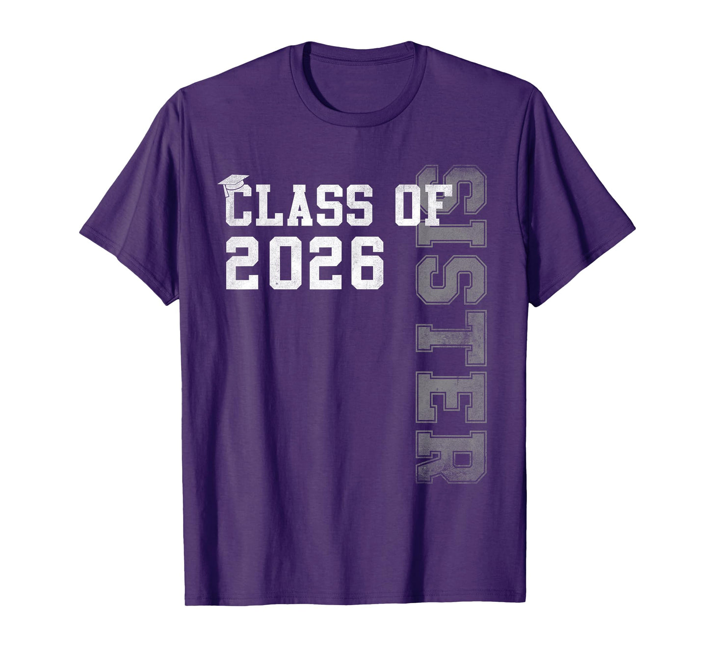 Proud Sister Of A 2026 Graduate Grad Senior Graduation T-Shirt