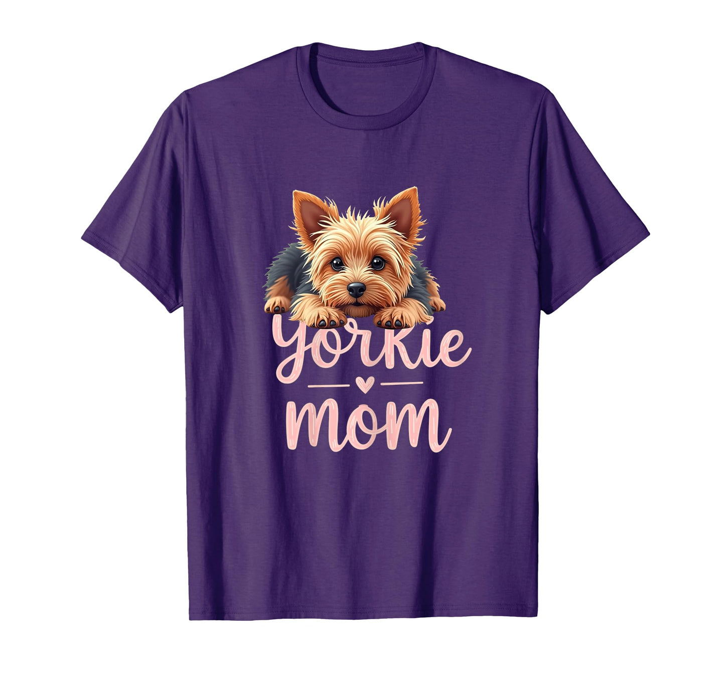 Yorkshire Terrier Mom Dog Yorkie Mama Cute Puppy T-Shirt for Women