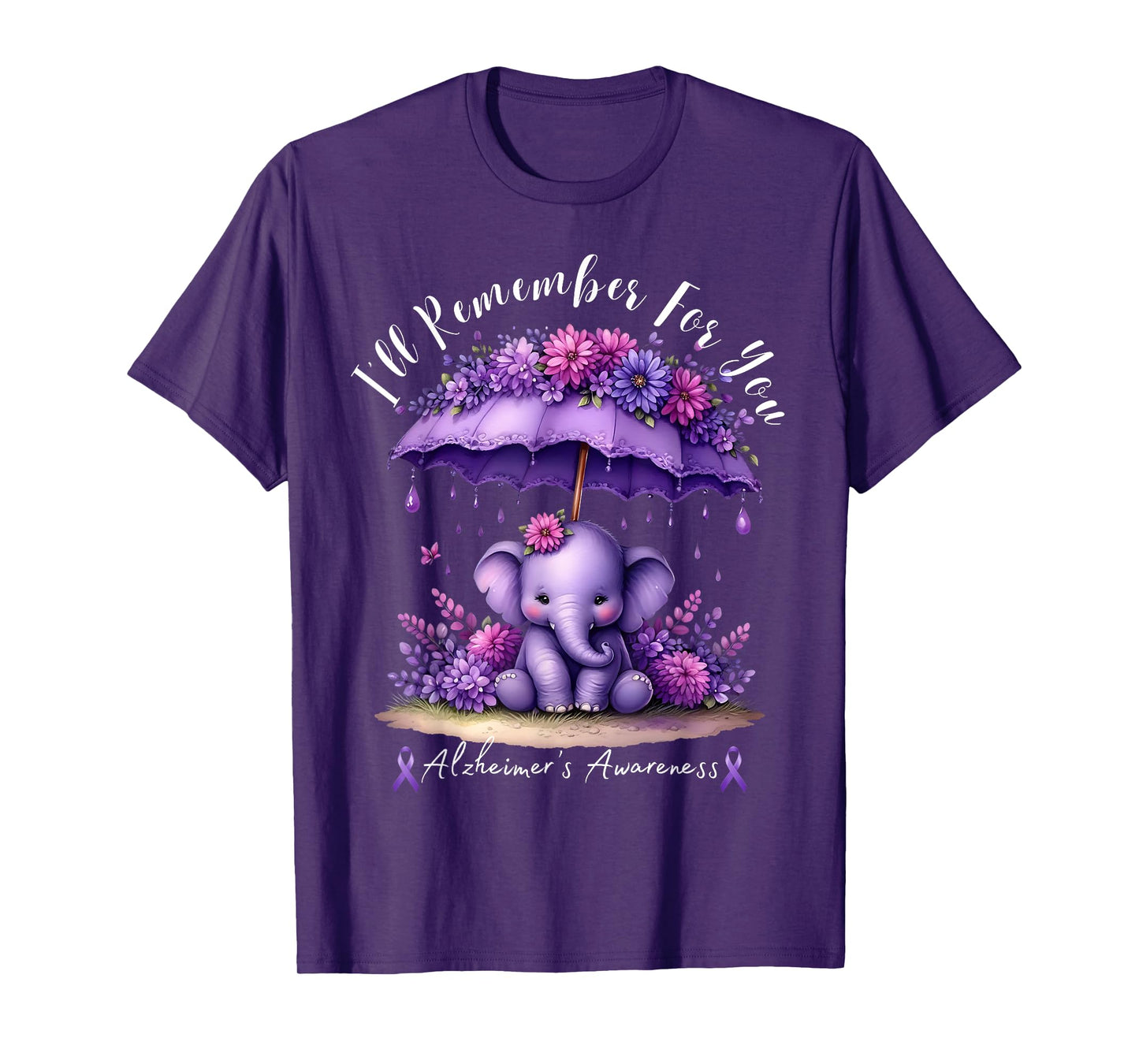 I'll Remember For You Purple Elephant Alzheimer's Awareness T-Shirt