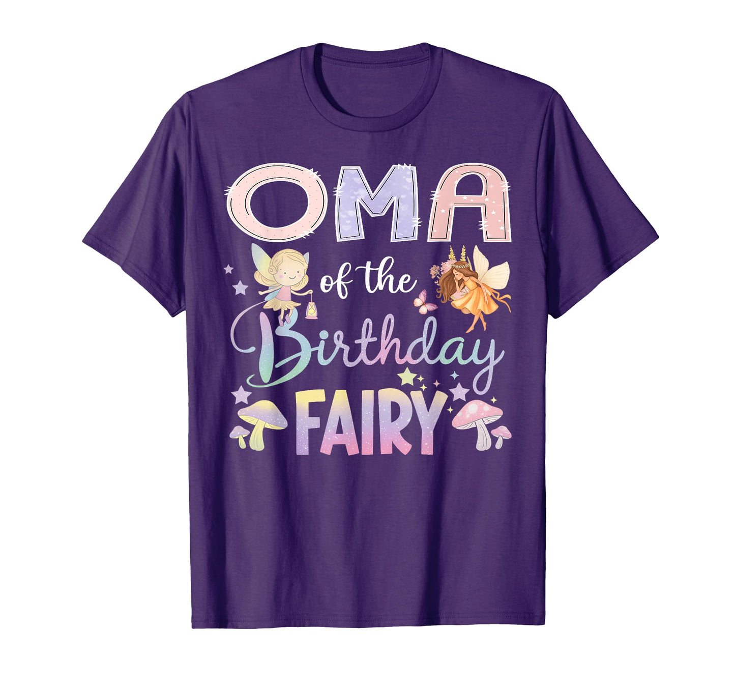 Oma Of The Birthday Fairy Little Girl Magical Family T-Shirt
