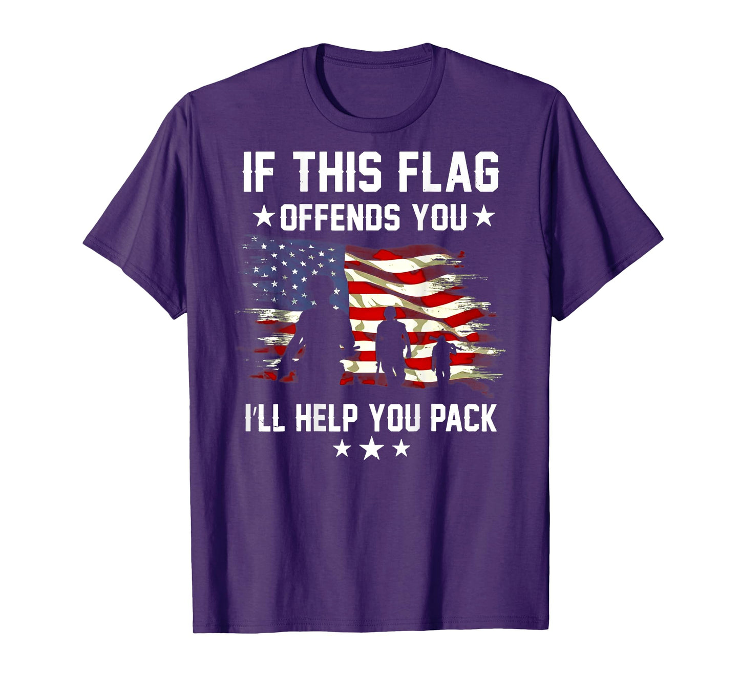 If This Flag Offends You I'll Help You Pack (on back) T-Shirt