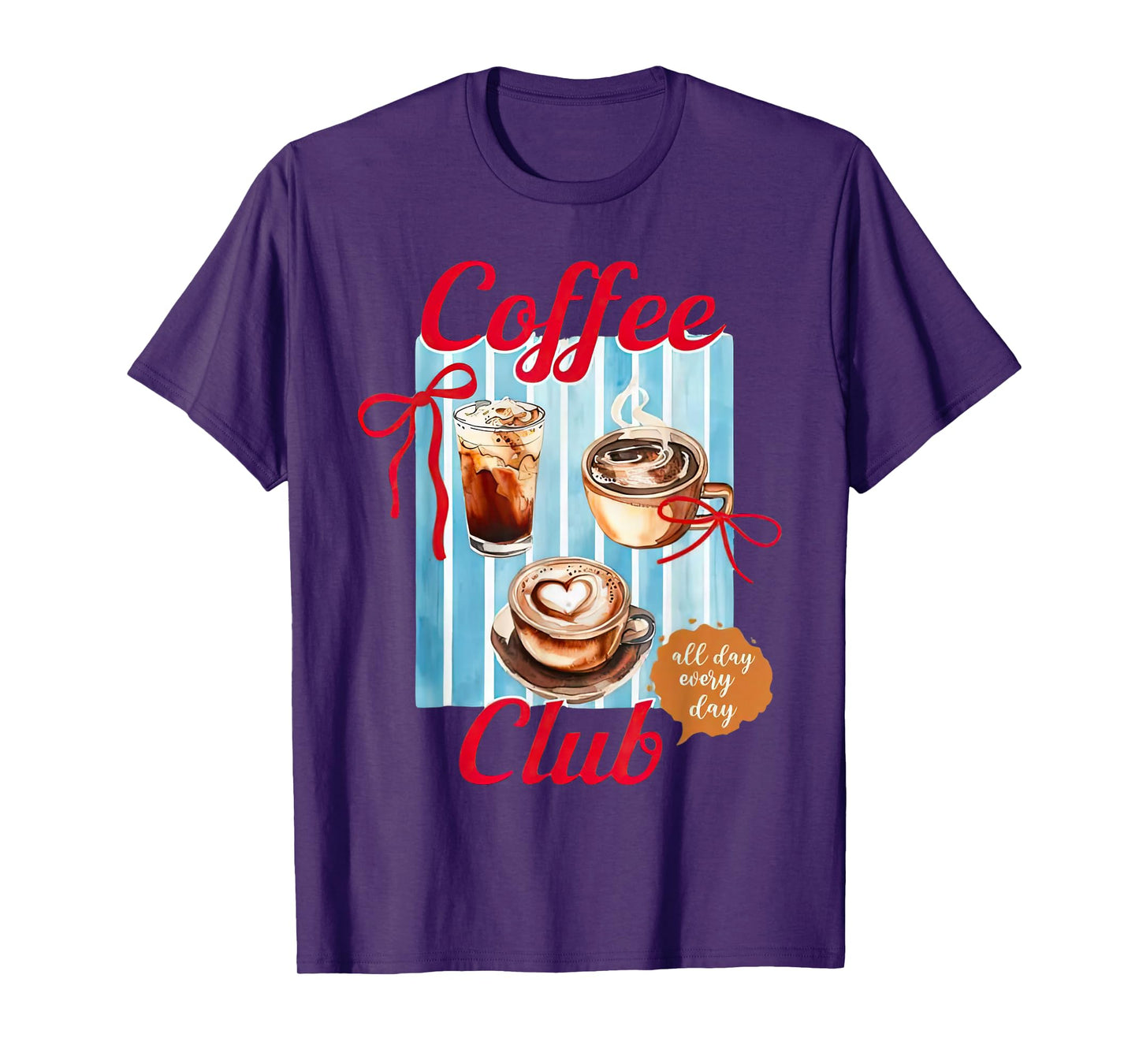 Coffee Club Everyday Pot Lover Design T-Shirt