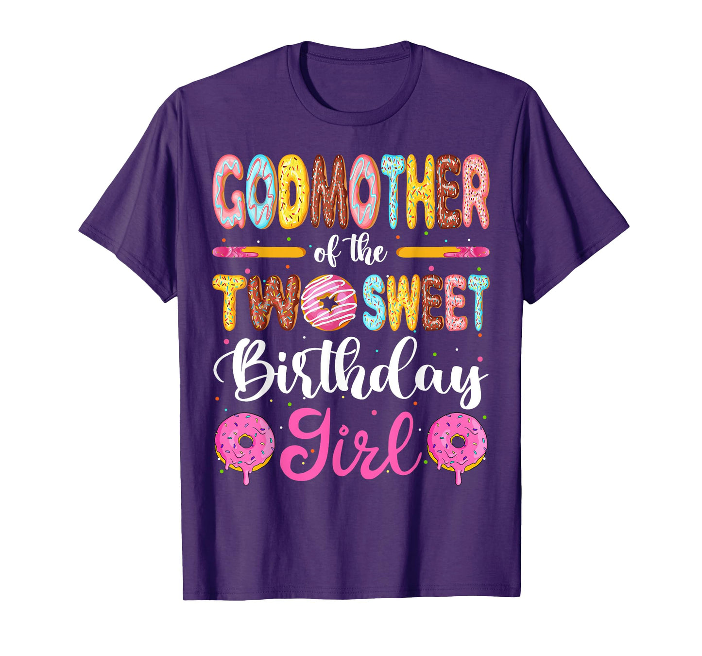 GodMother Of The Two Sweet Birthday Girl Donut 2nd Birthday T-Shirt