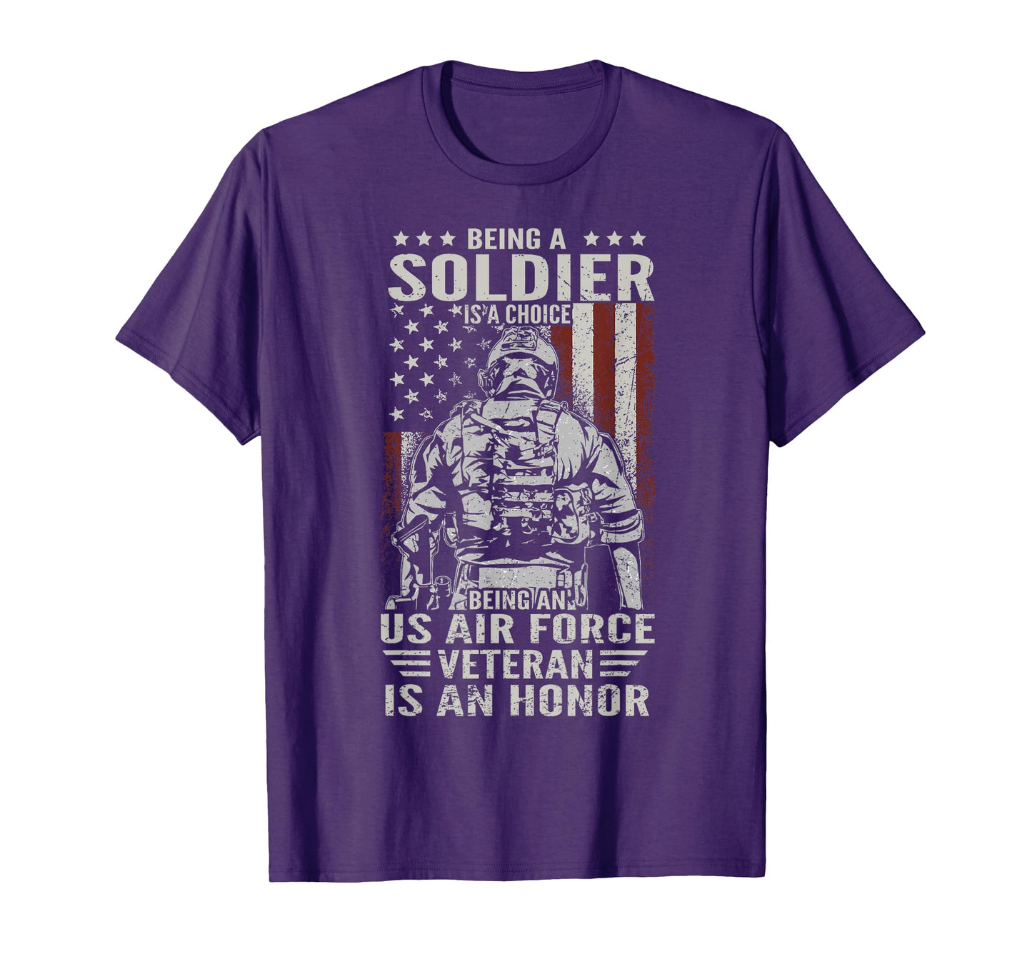 Being An US Air Force Veteran Is An Honor Proud USAF Vet T-Shirt