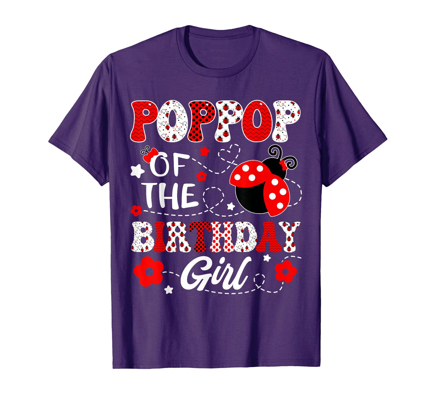 PopPop Of The Birthday Girl Lady Bug Birthday Party T-Shirt