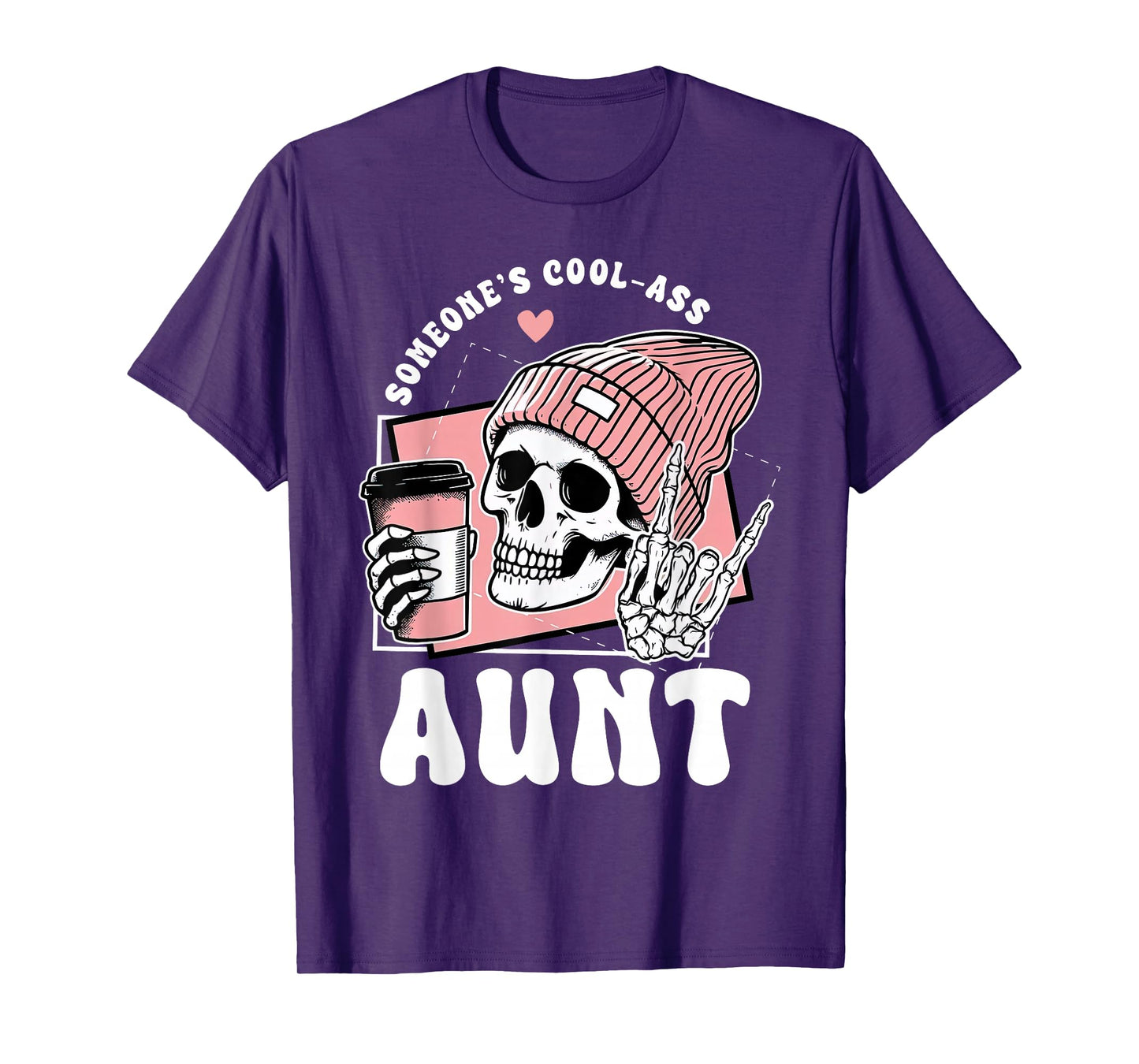 Someone's Cool Ass Aunt Cool Auntie Club Skeleton Skull T-Shirt