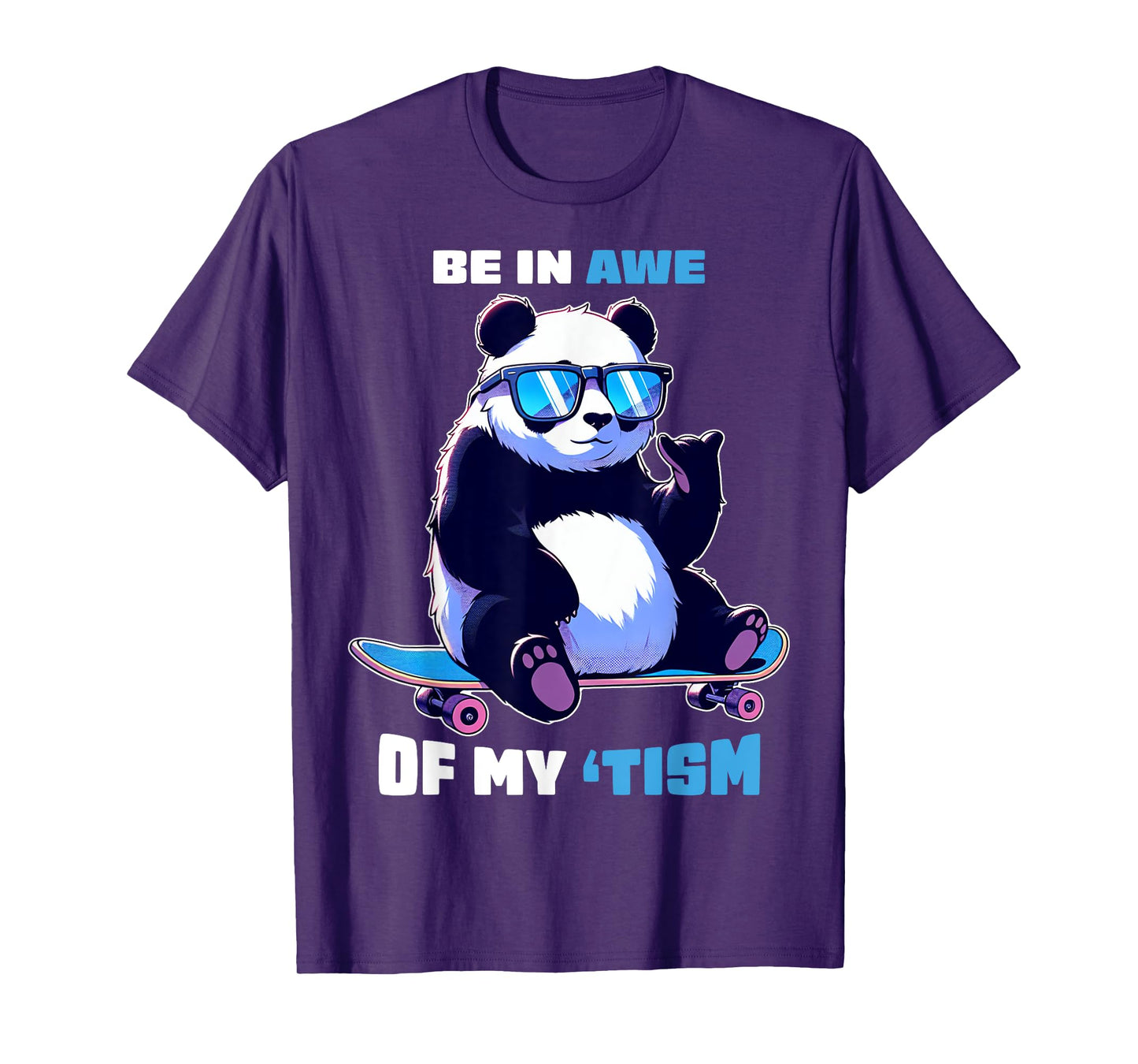 Autism Funny Be In Awe Of My 'Tism Meme Autistic Kids Girls T-Shirt
